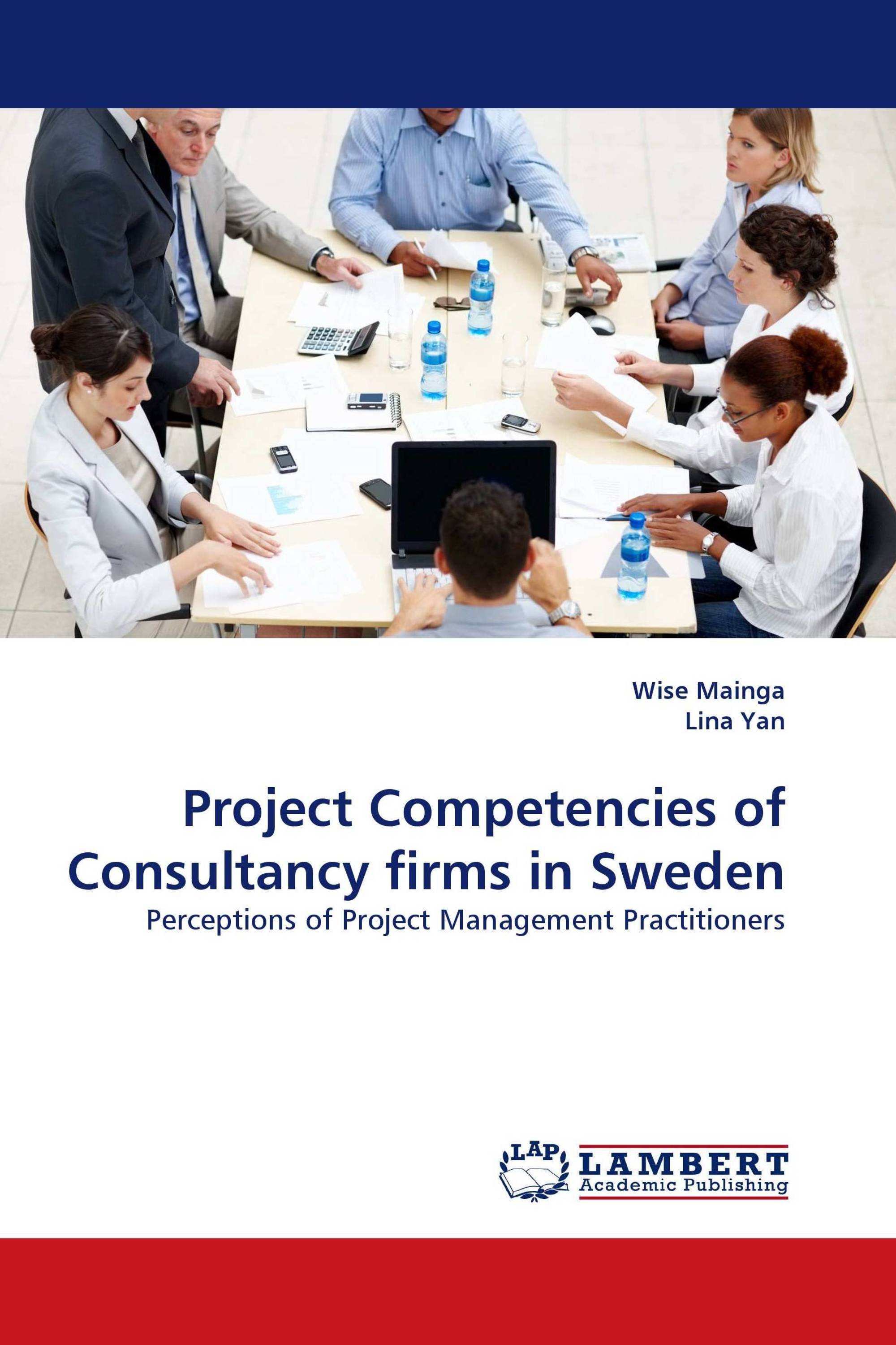 Project Competencies of Consultancy firms in Sweden