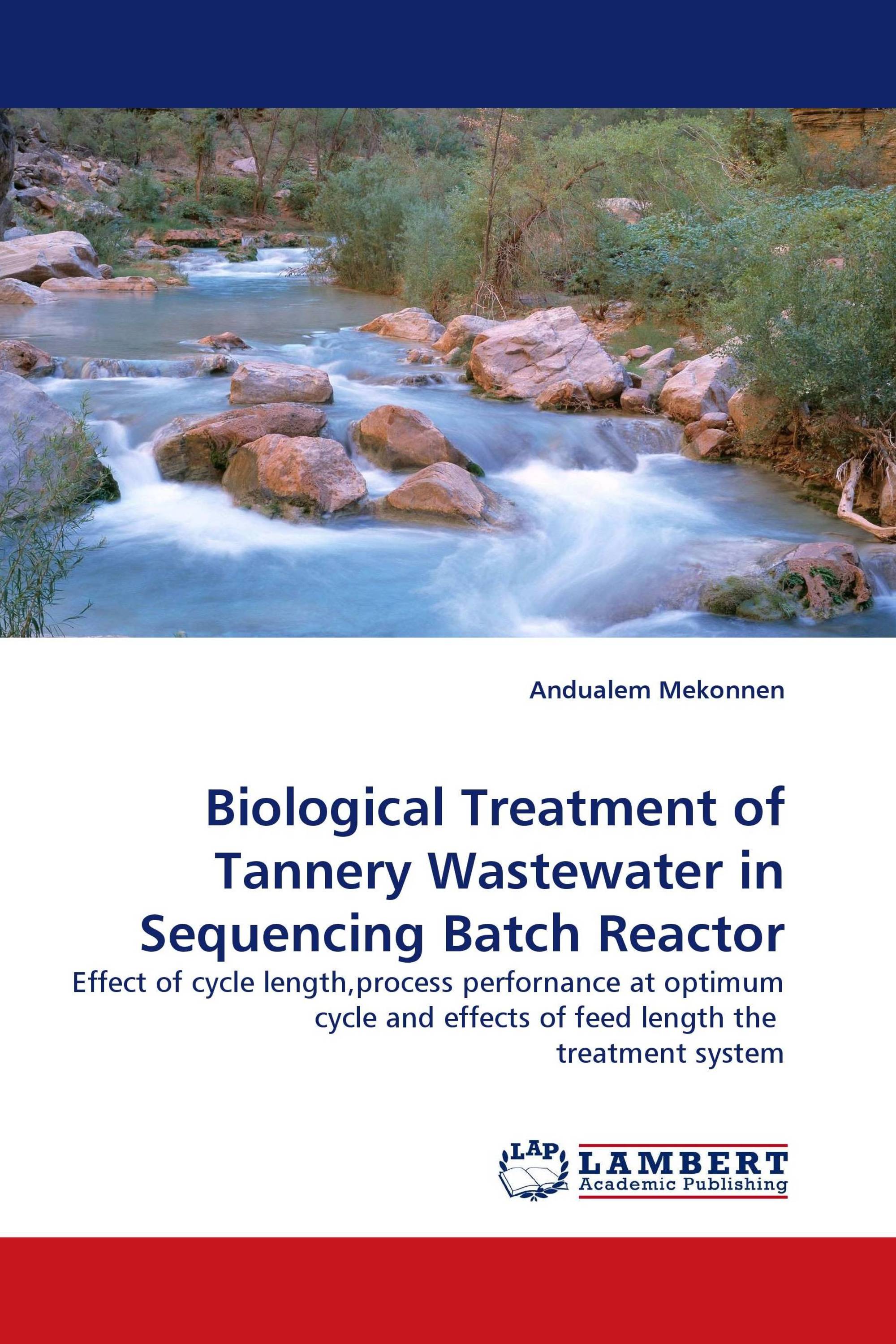 Biological Treatment of Tannery Wastewater in Sequencing Batch Reactor