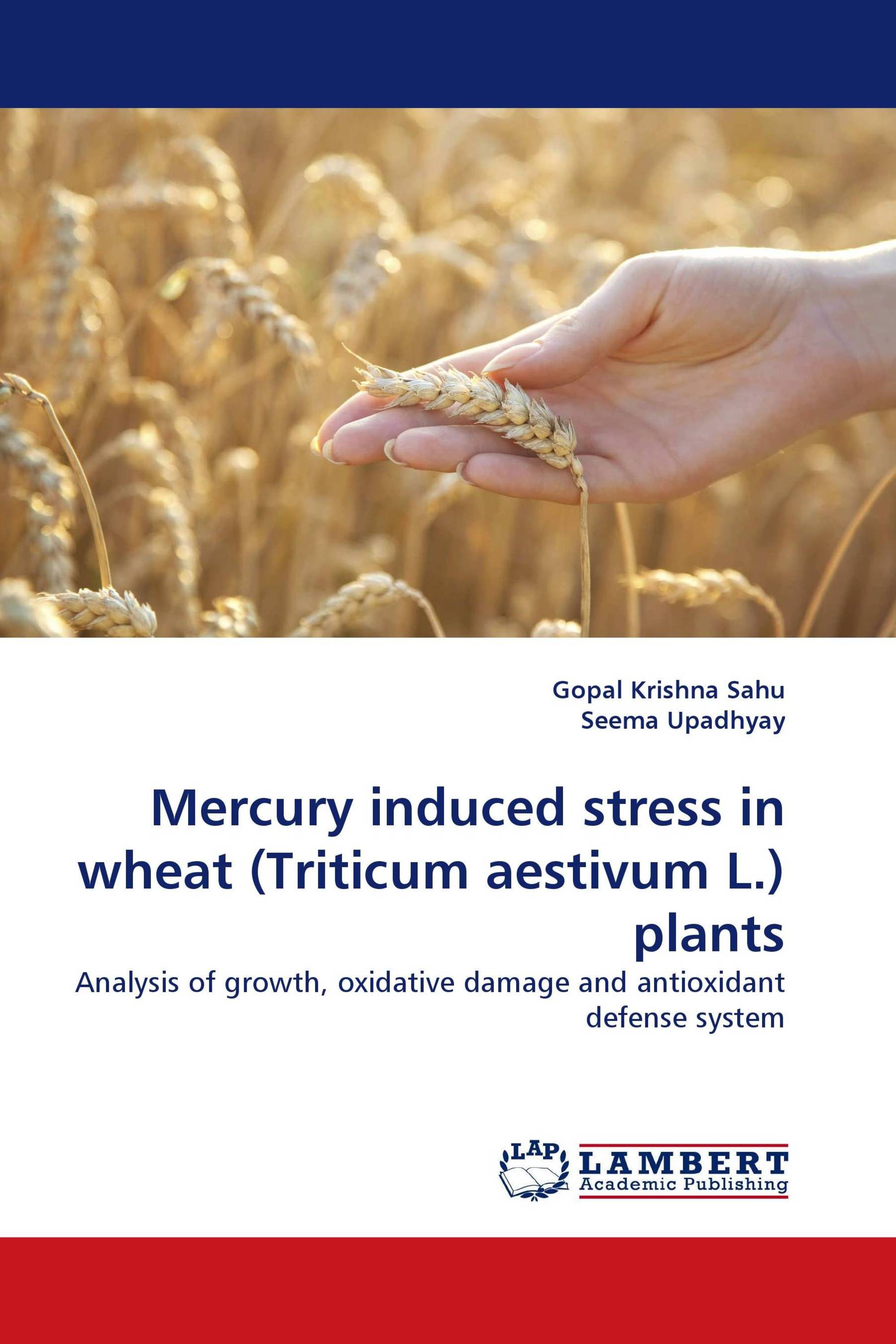 Mercury induced stress in wheat (Triticum aestivum L.) plants