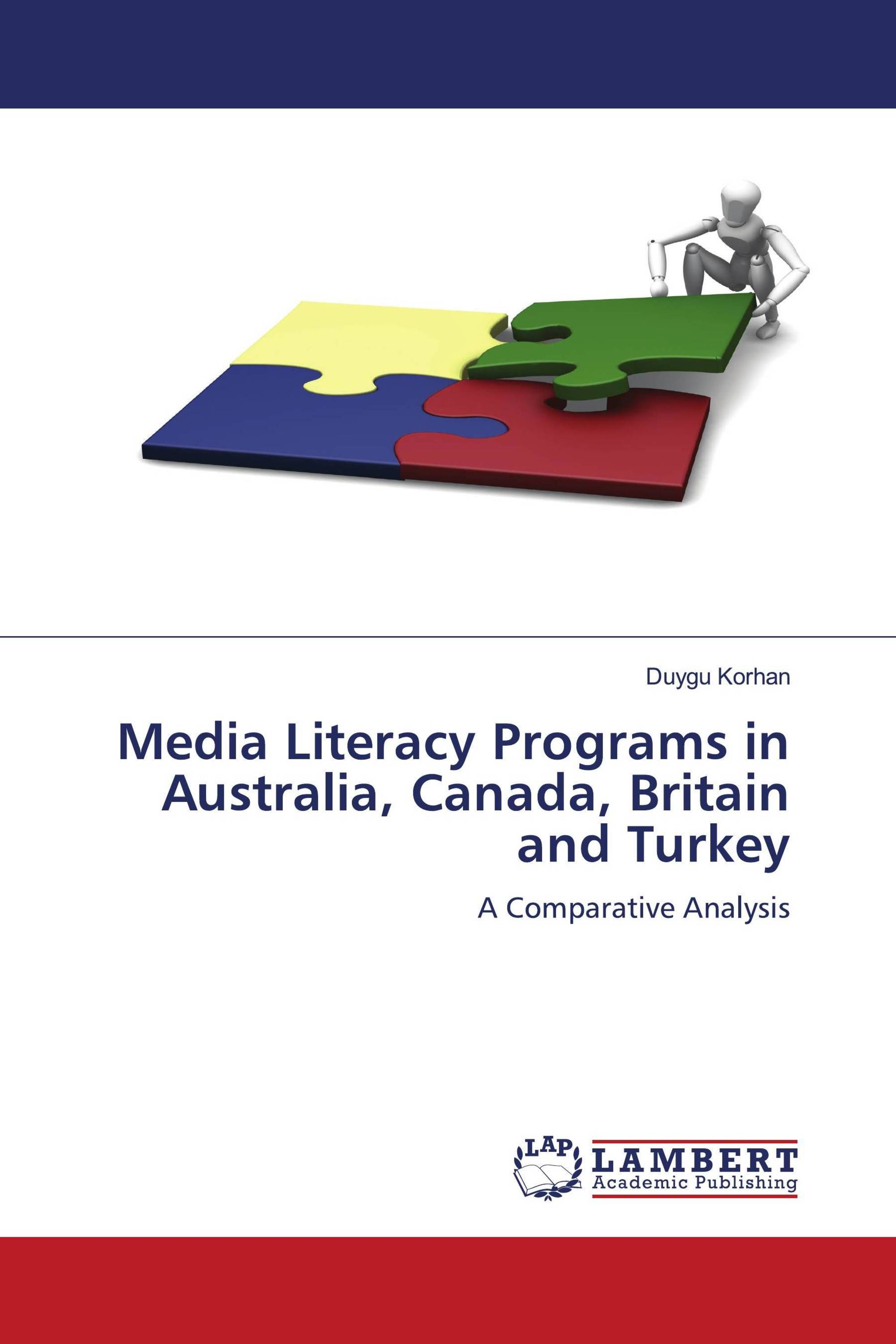 Media Literacy Programs in Australia, Canada, Britain and Turkey