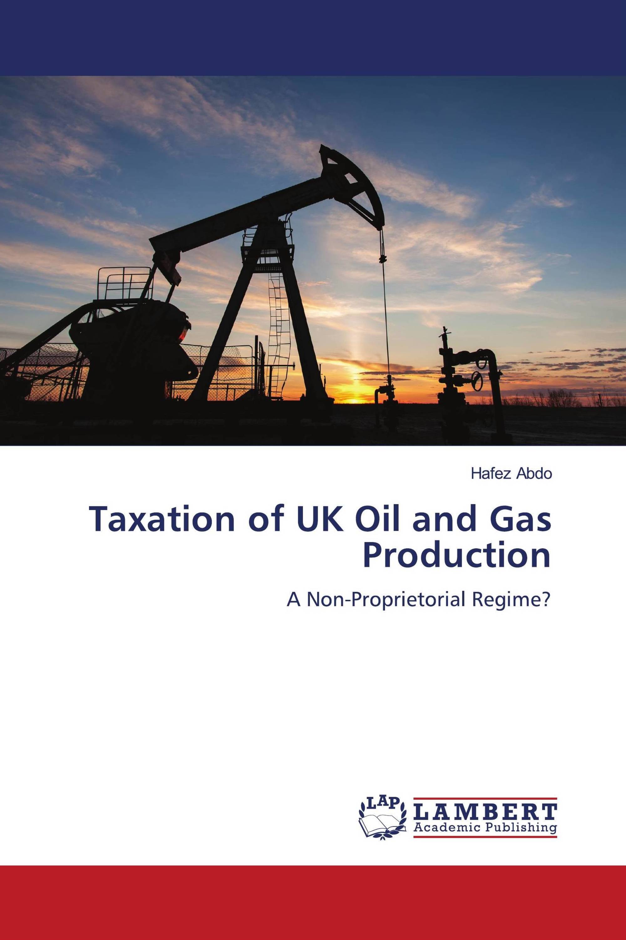 Taxation of UK Oil and Gas Production