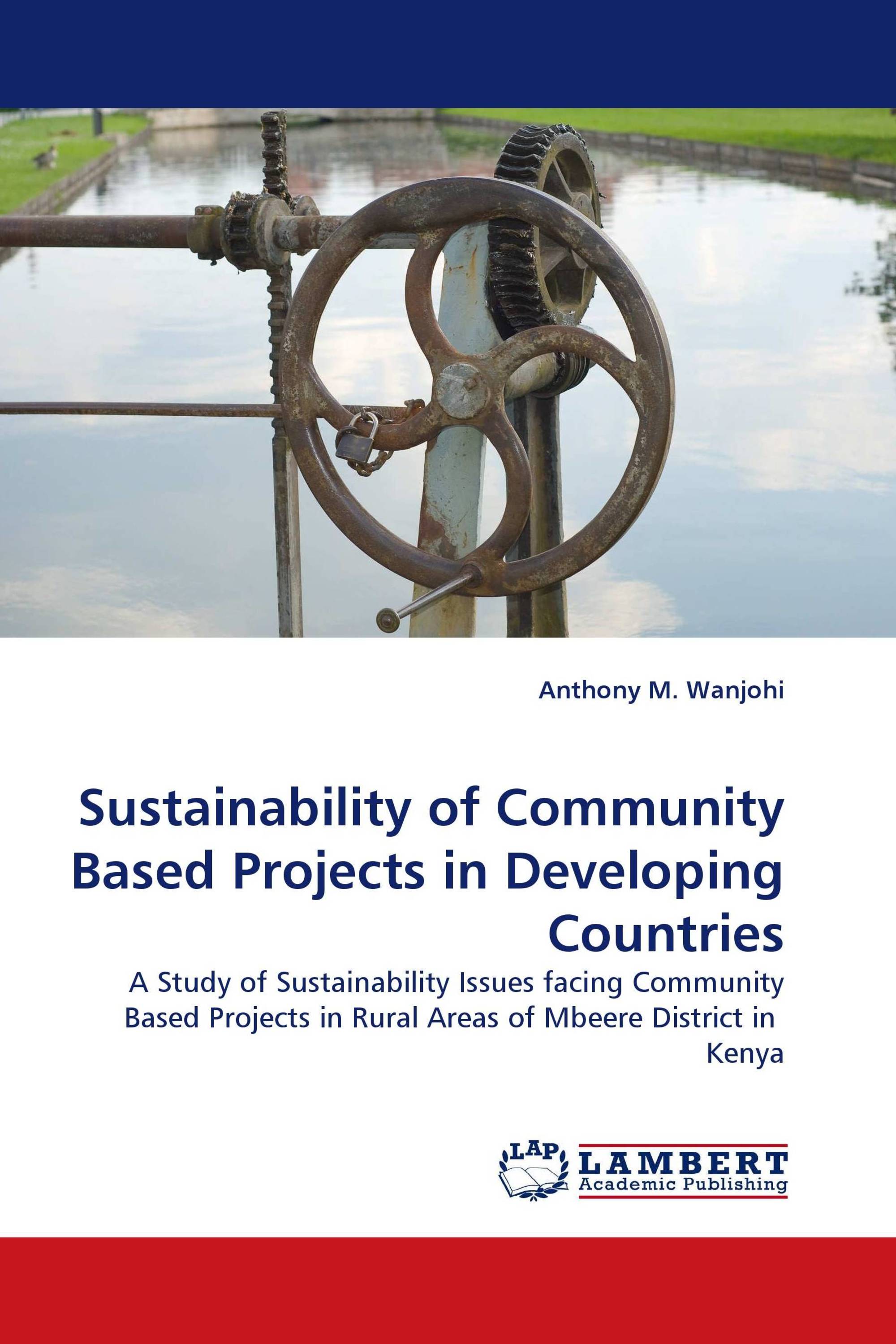 Sustainability of Community Based Projects in Developing Countries