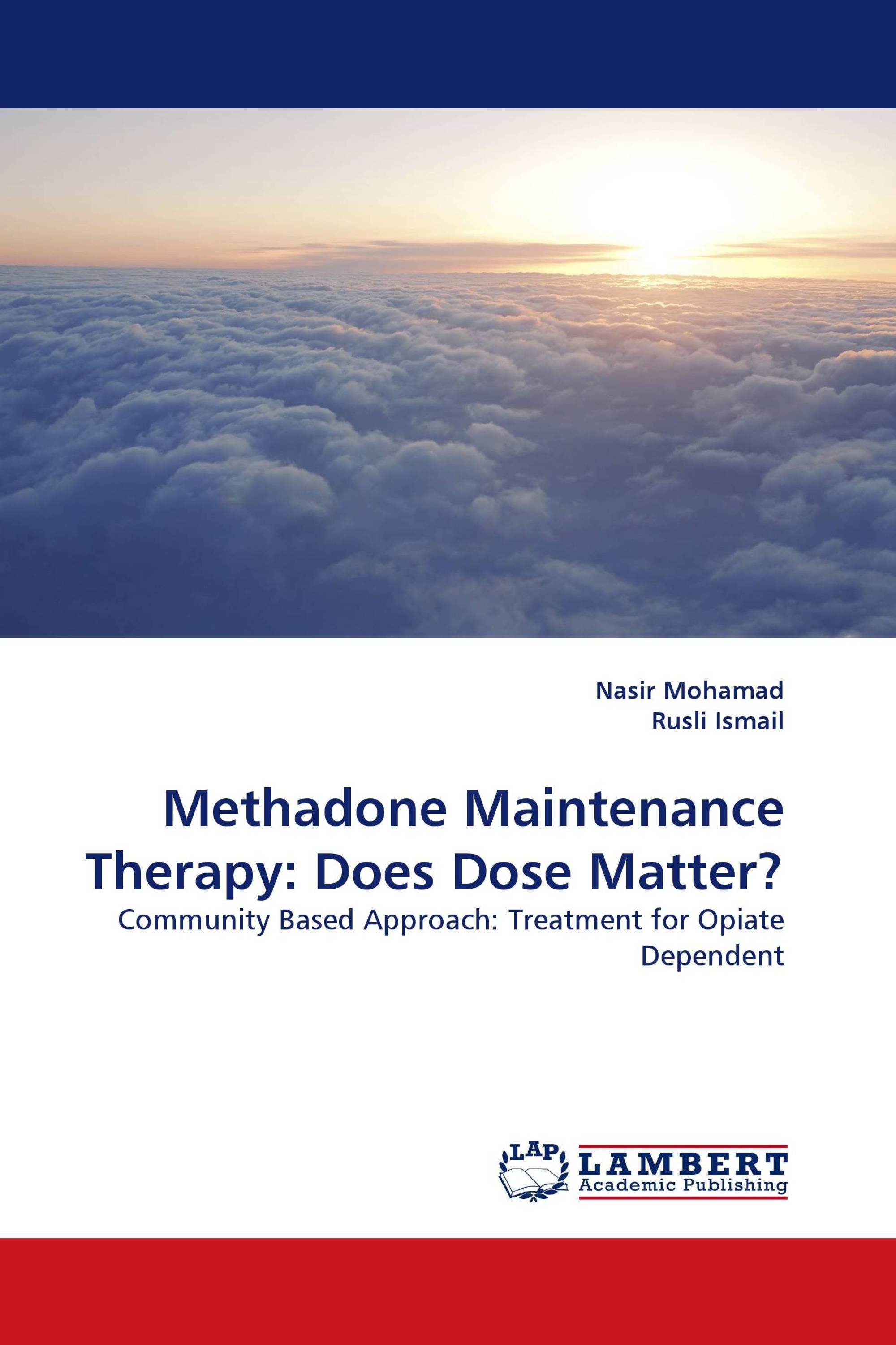 Methadone Maintenance Therapy: Does Dose Matter?