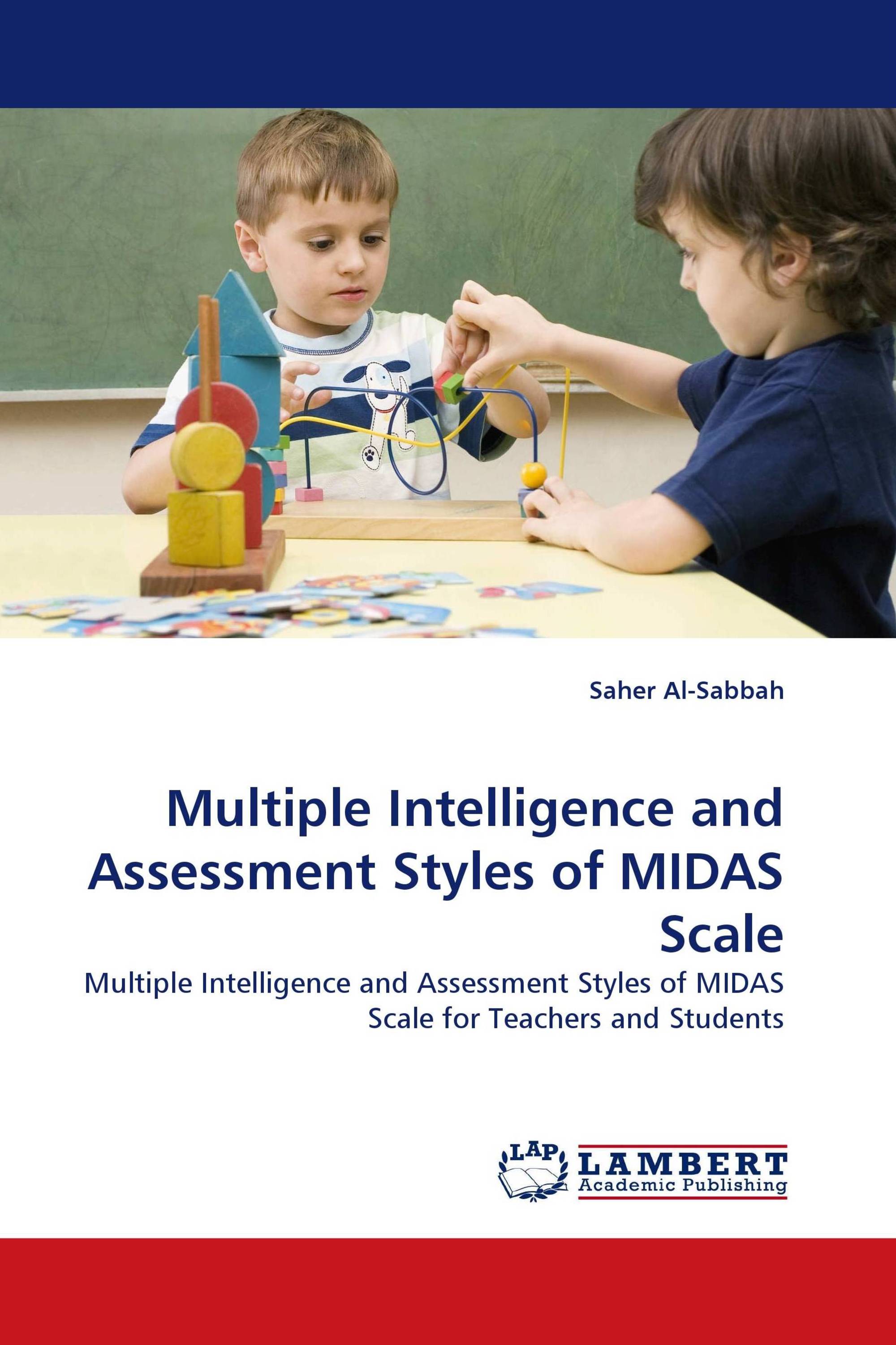 Multiple Intelligence and Assessment Styles of MIDAS Scale