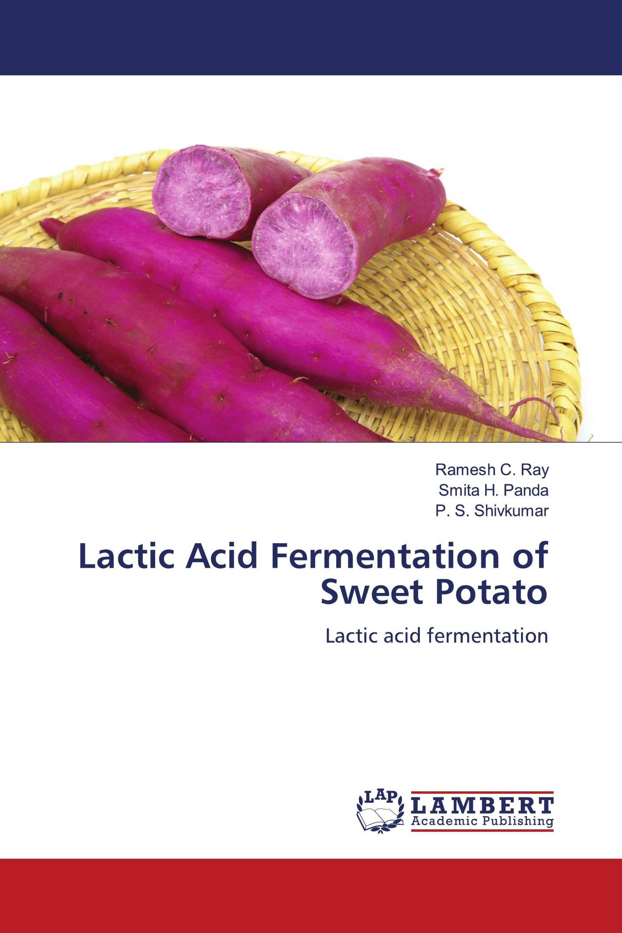 Lactic Acid Fermentation of Sweet Potato