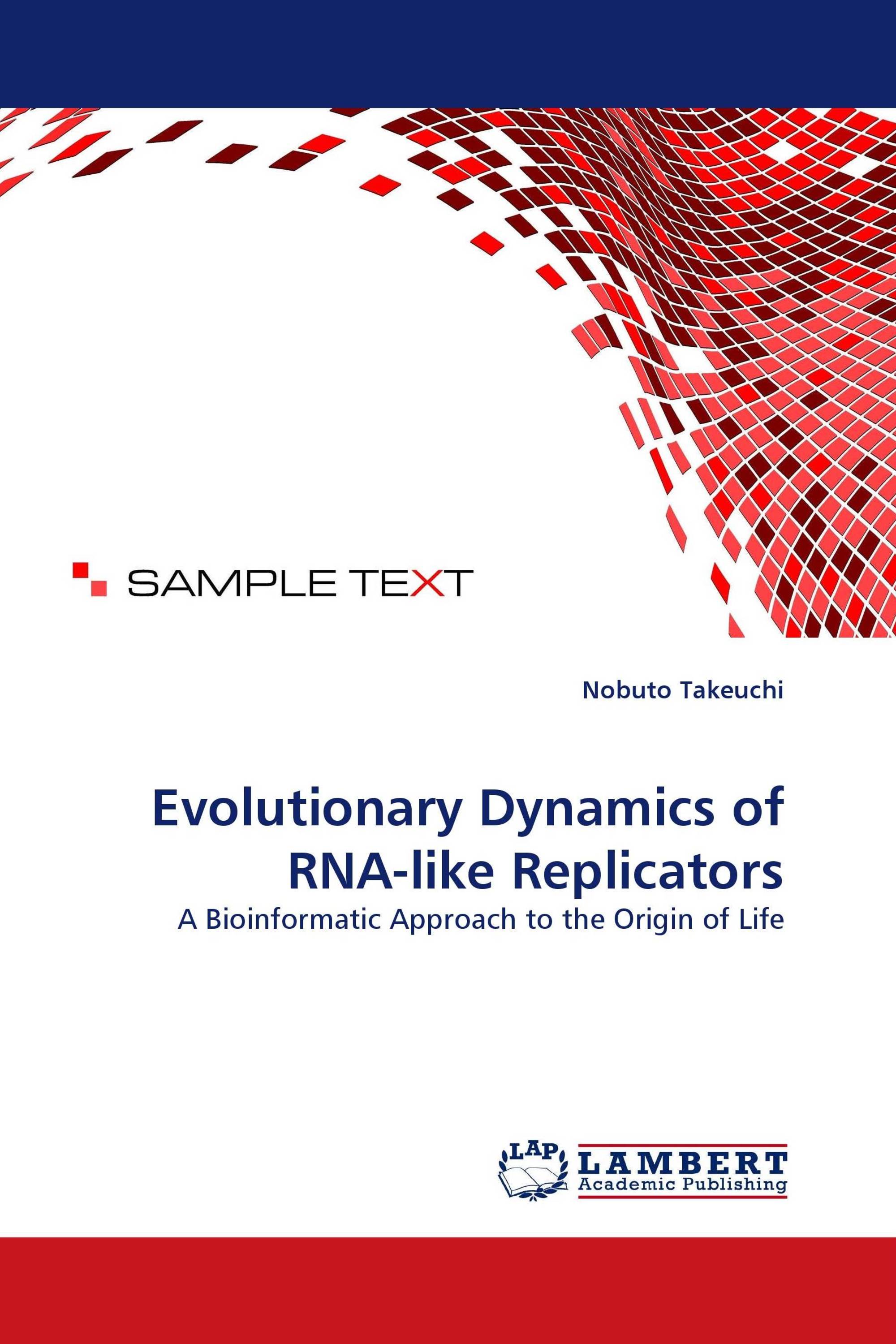 Evolutionary Dynamics of RNA-like Replicators