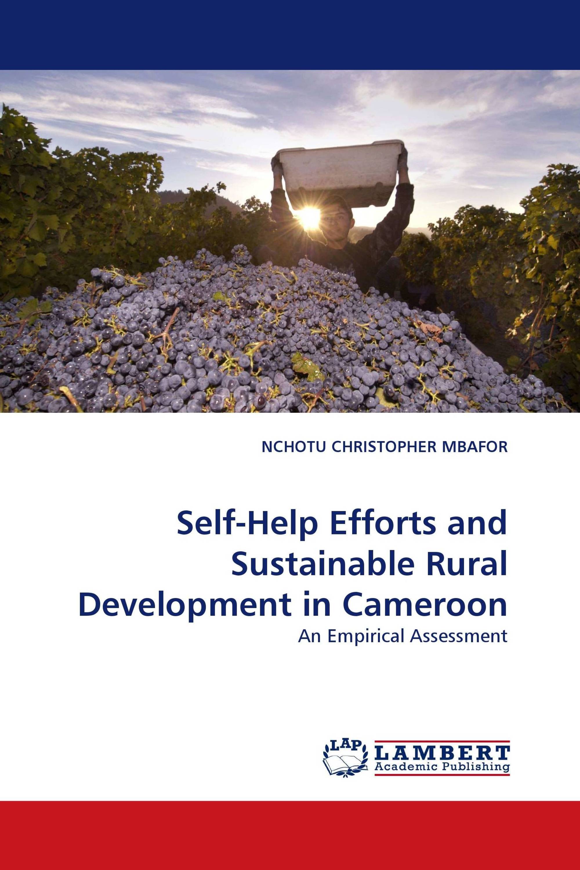 Self-Help Efforts and Sustainable Rural Development in Cameroon