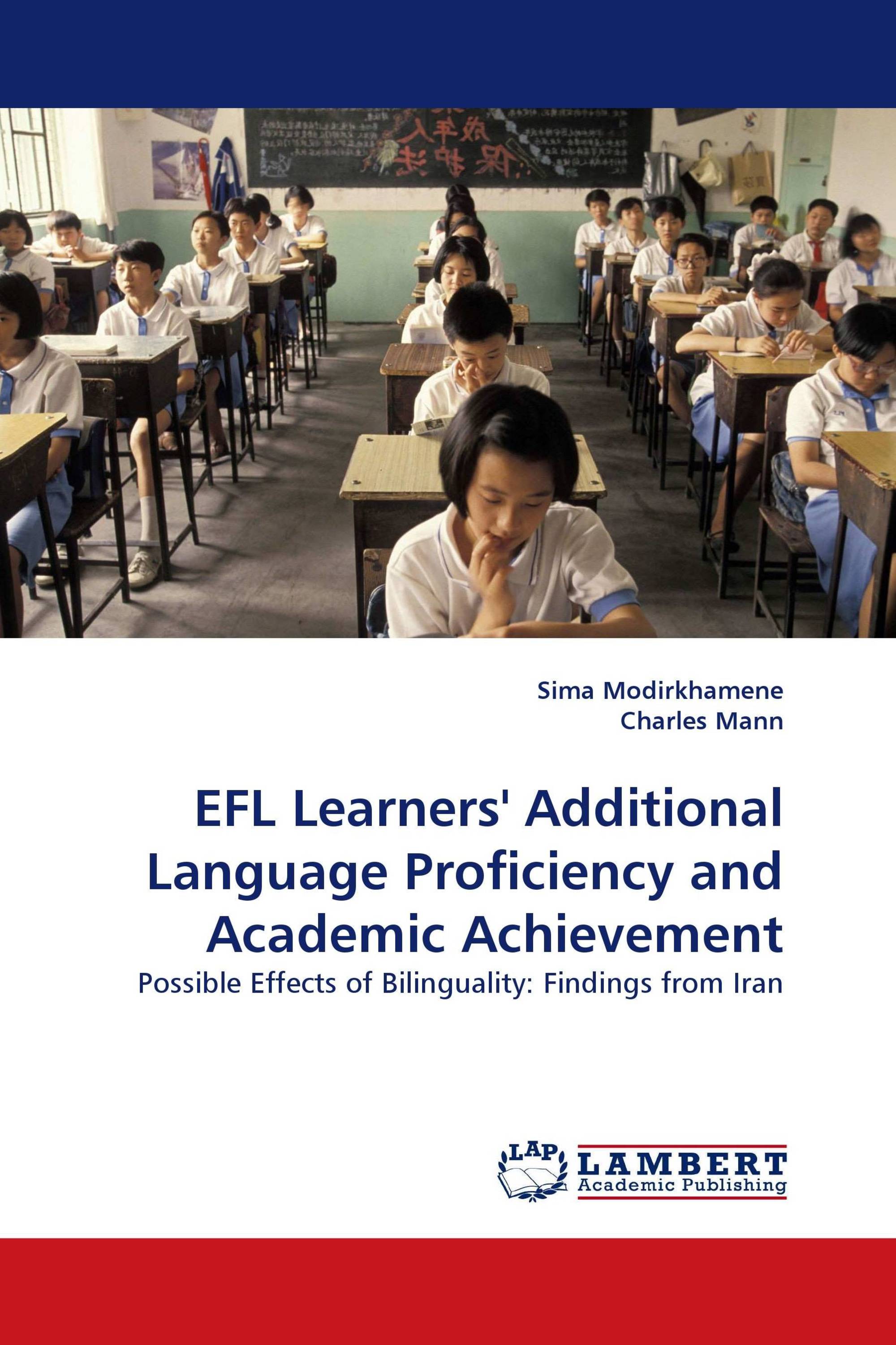 EFL Learners' Additional Language Proficiency and Academic Achievement