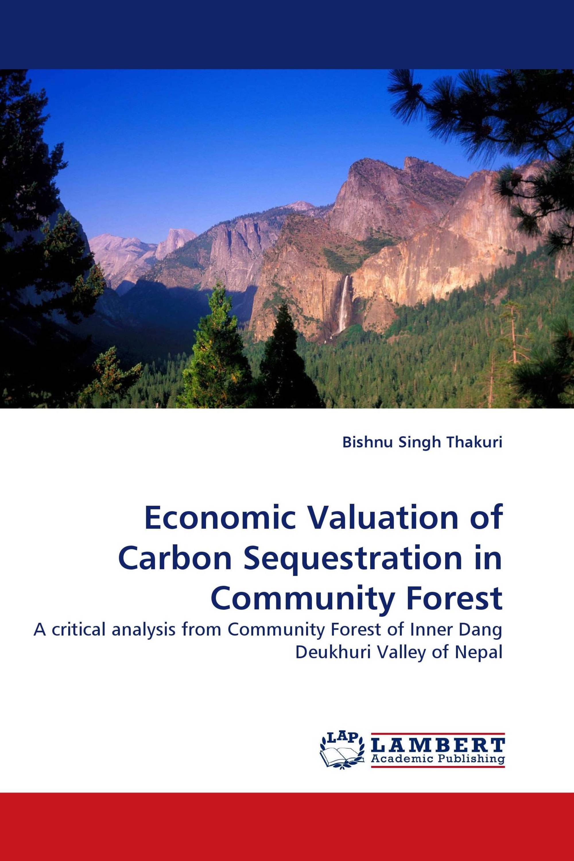 Economic Valuation of Carbon Sequestration in Community Forest