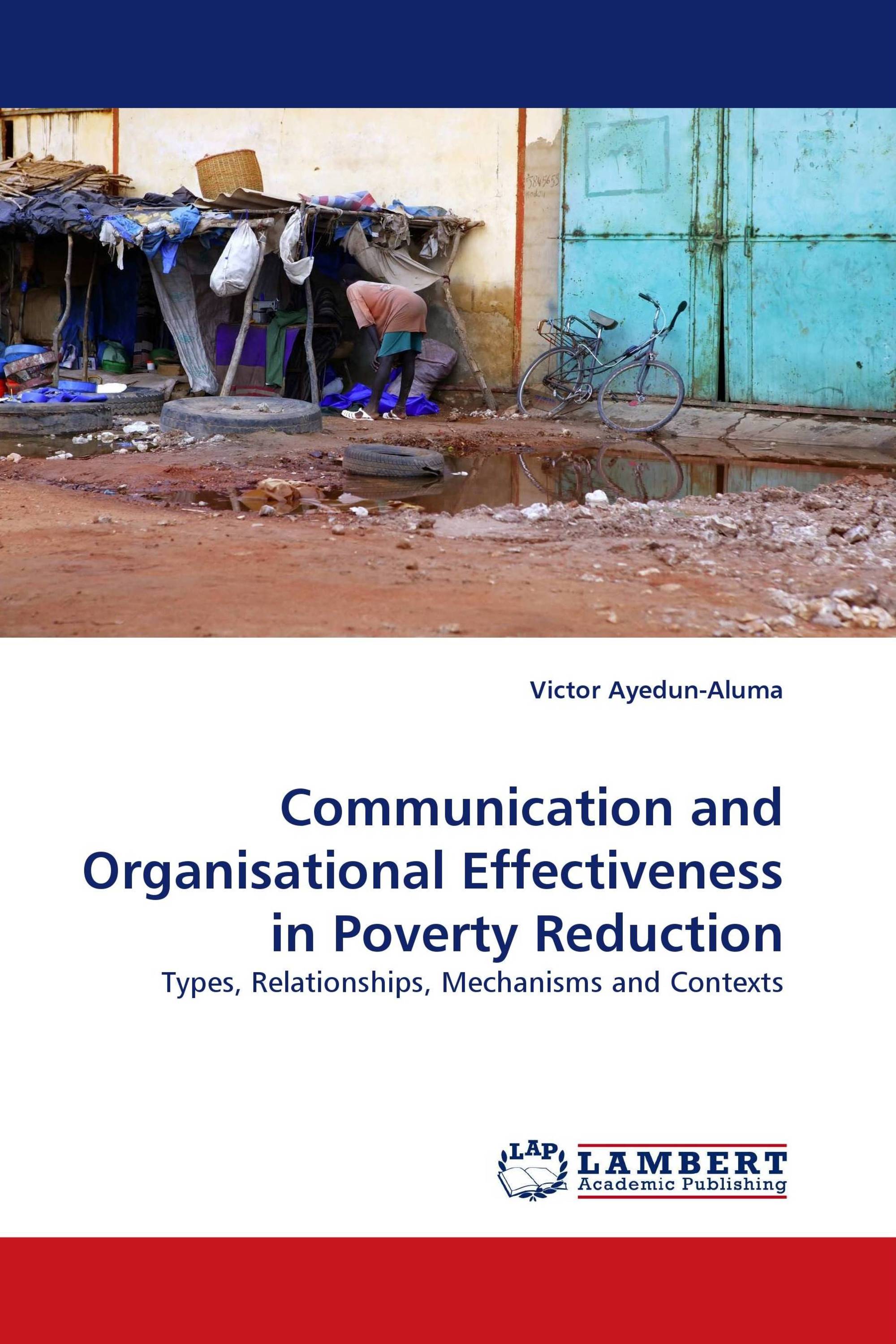 Communication and Organisational Effectiveness in Poverty Reduction