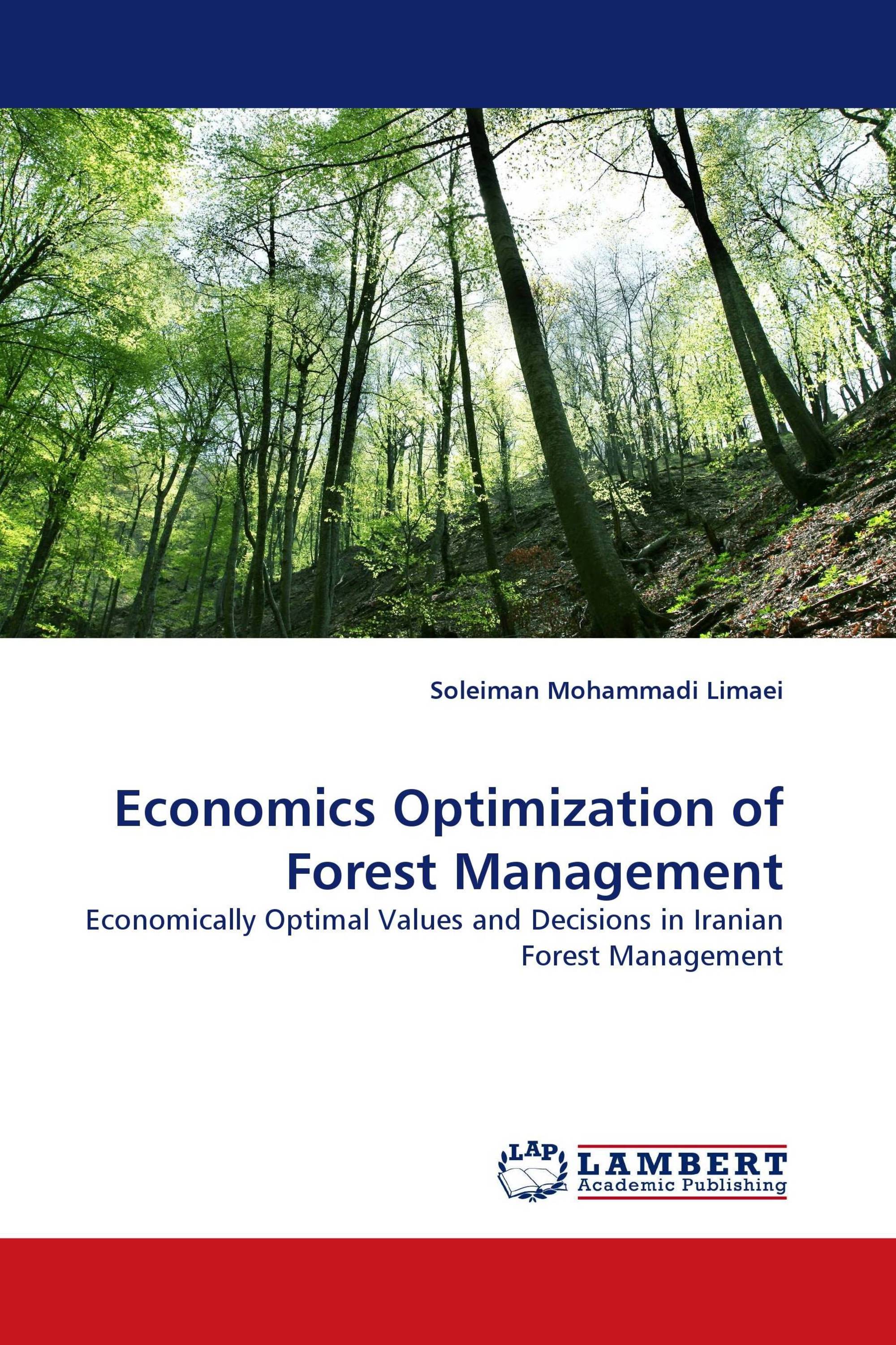 Economics Optimization of Forest Management