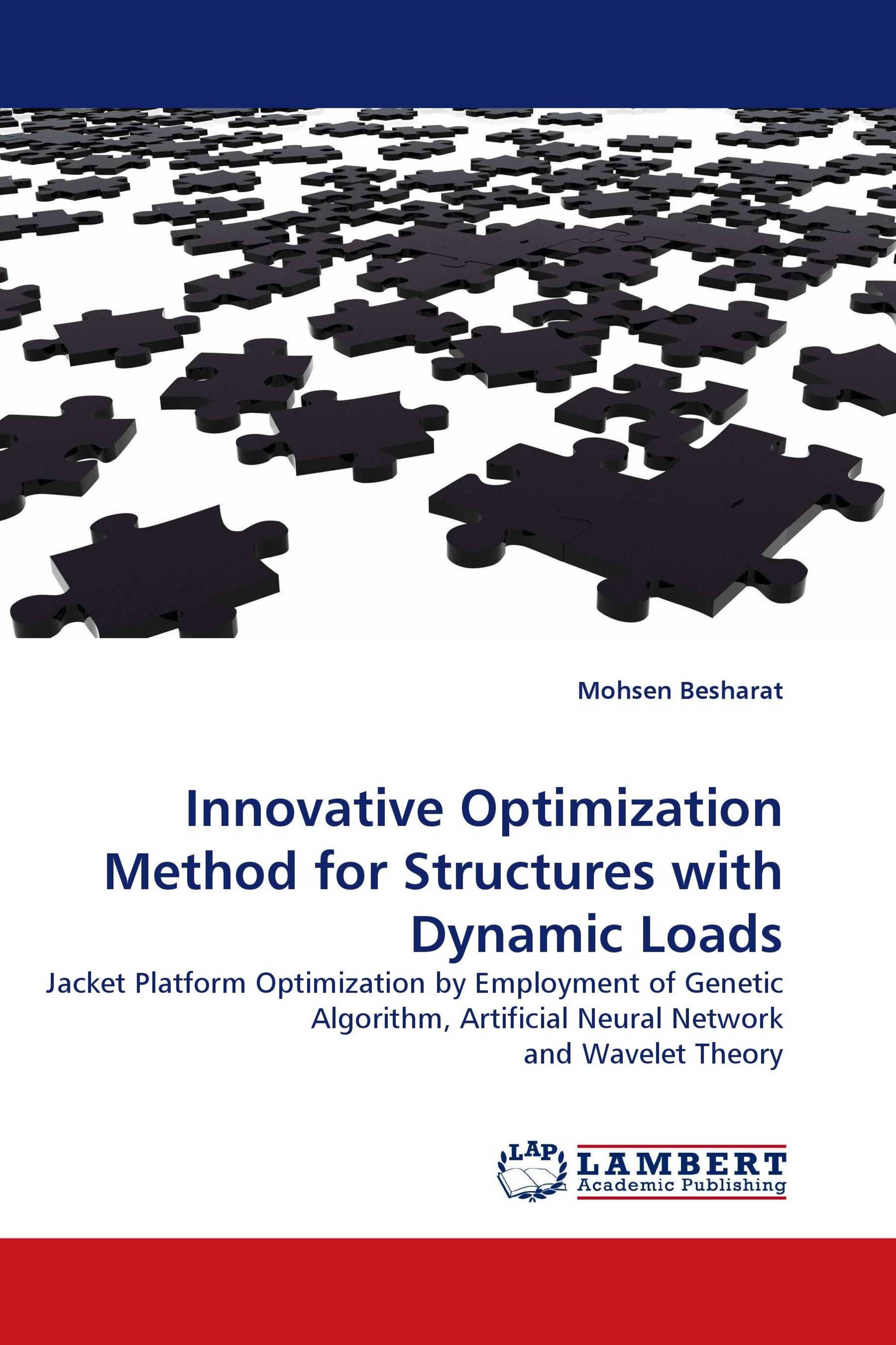 Innovative Optimization Method for Structures with Dynamic Loads