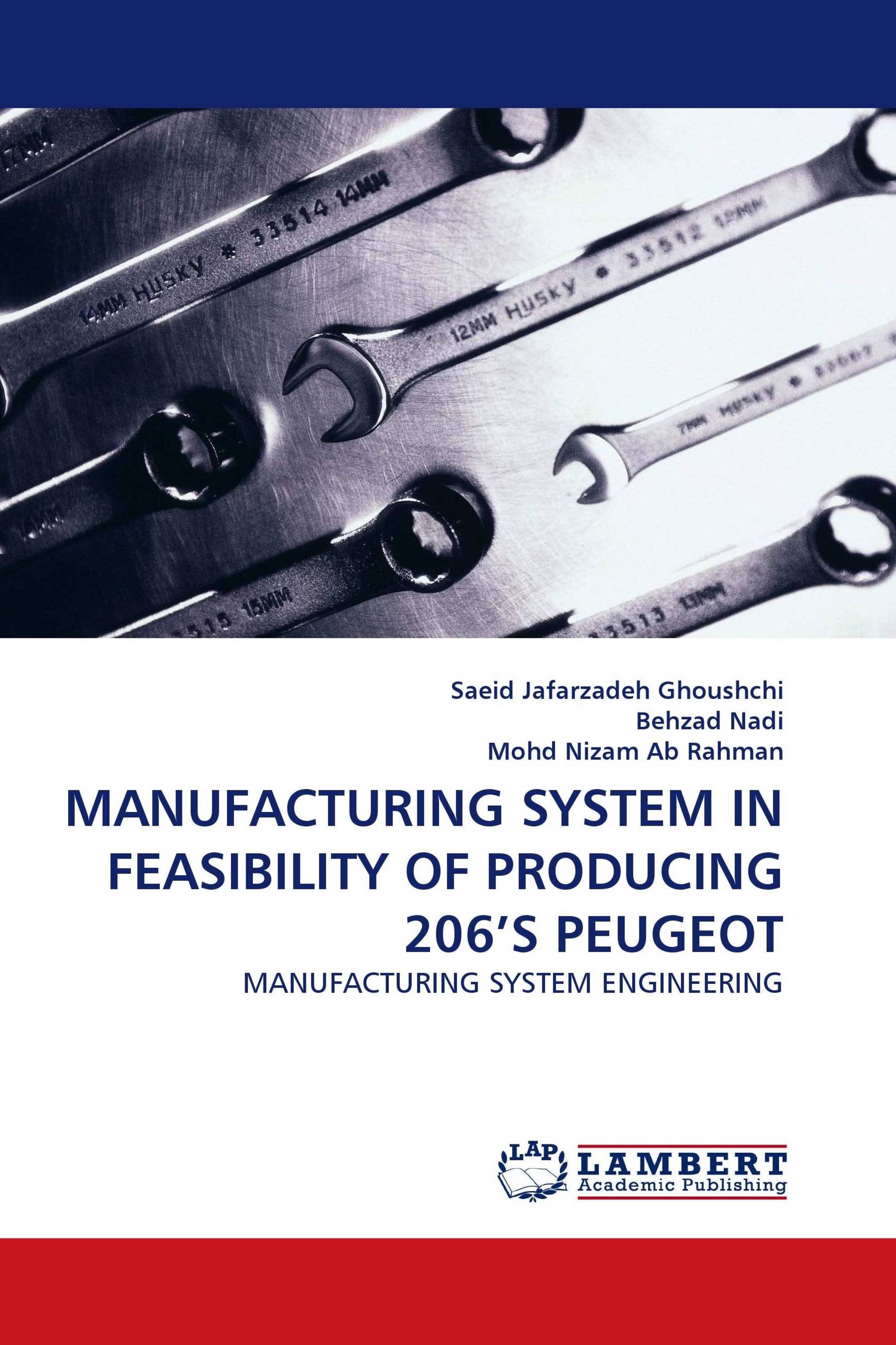 MANUFACTURING SYSTEM IN FEASIBILITY OF PRODUCING 206''S PEUGEOT