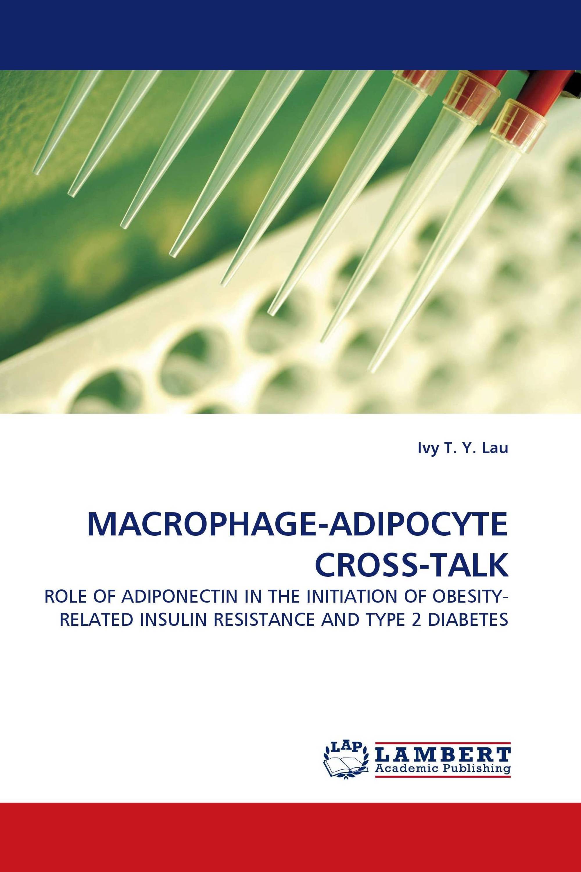 MACROPHAGE-ADIPOCYTE CROSS-TALK