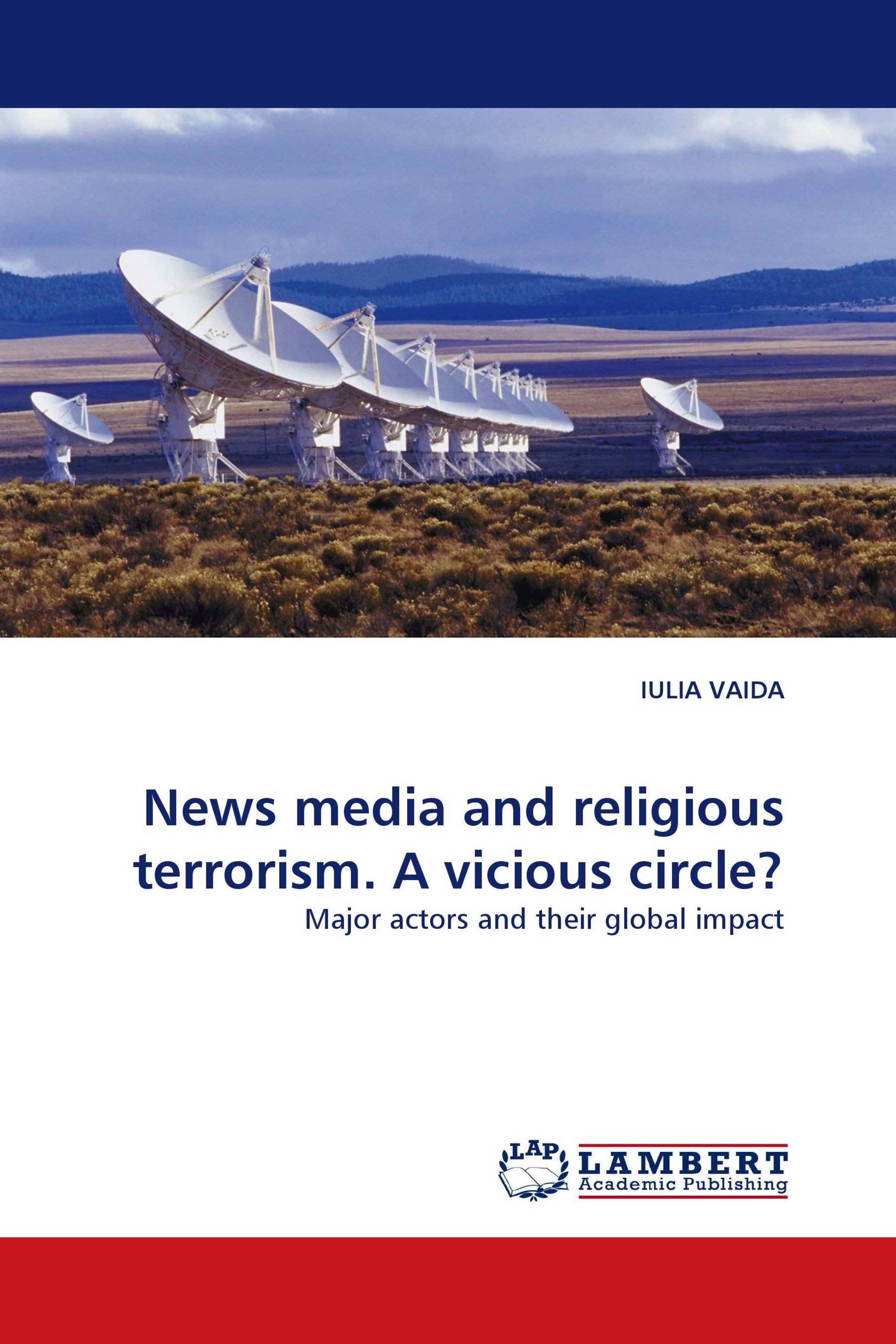 News media and religious terrorism. A vicious circle?