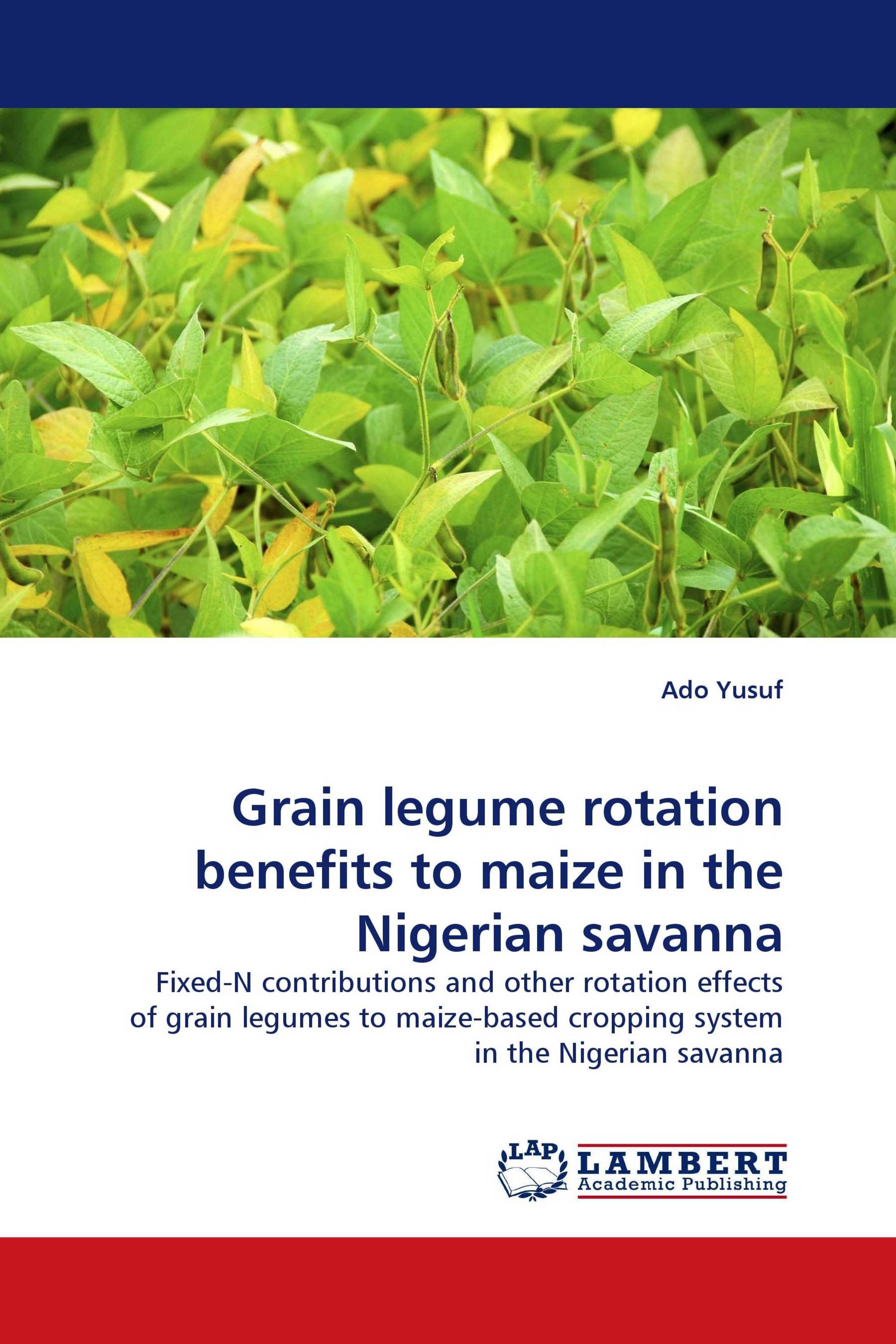 Grain legume rotation benefits to maize in the Nigerian savanna