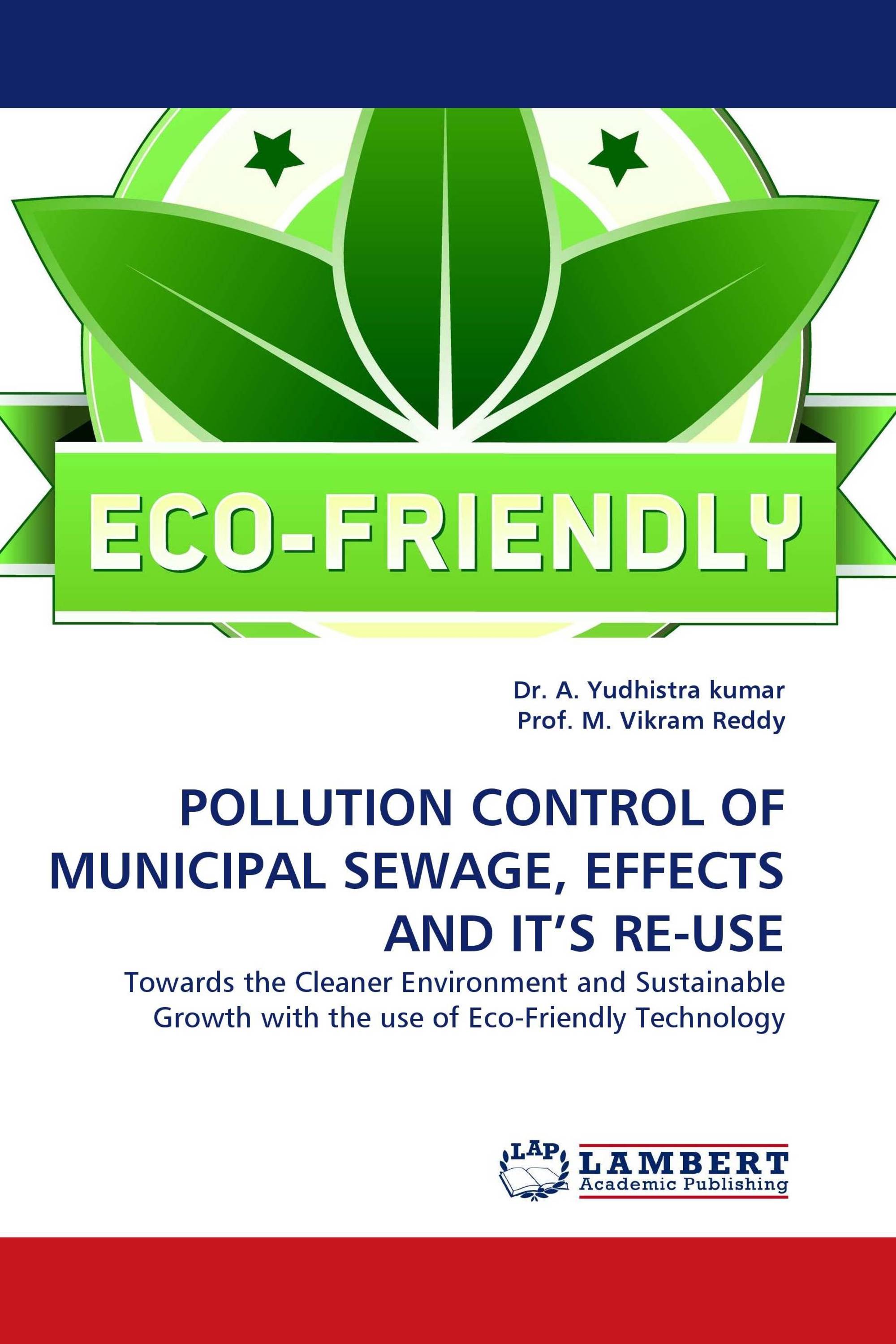 POLLUTION CONTROL OF MUNICIPAL SEWAGE, EFFECTS AND IT'S RE-USE