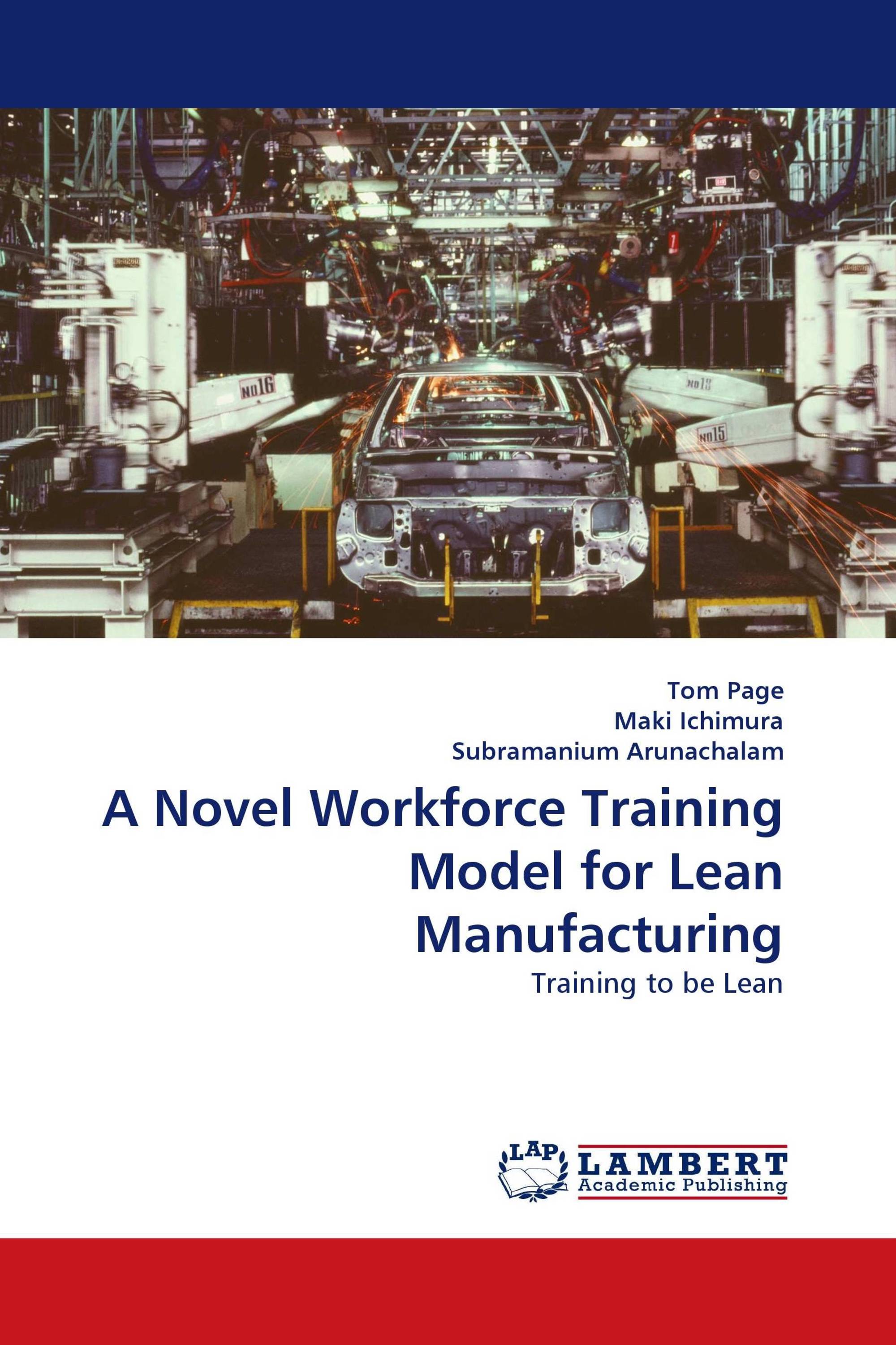 A Novel Workforce Training Model for Lean Manufacturing