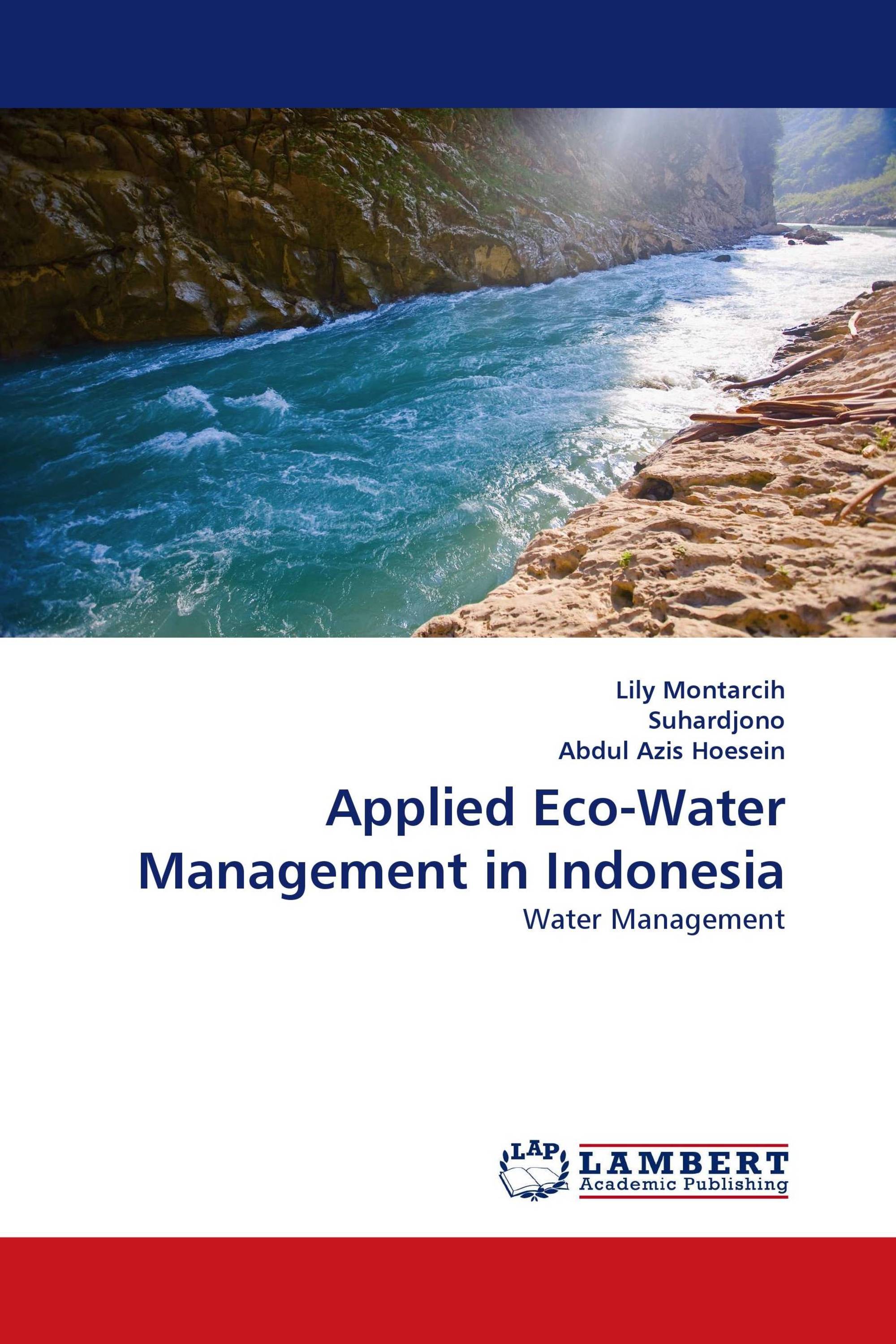 Applied Eco-Water Management in Indonesia