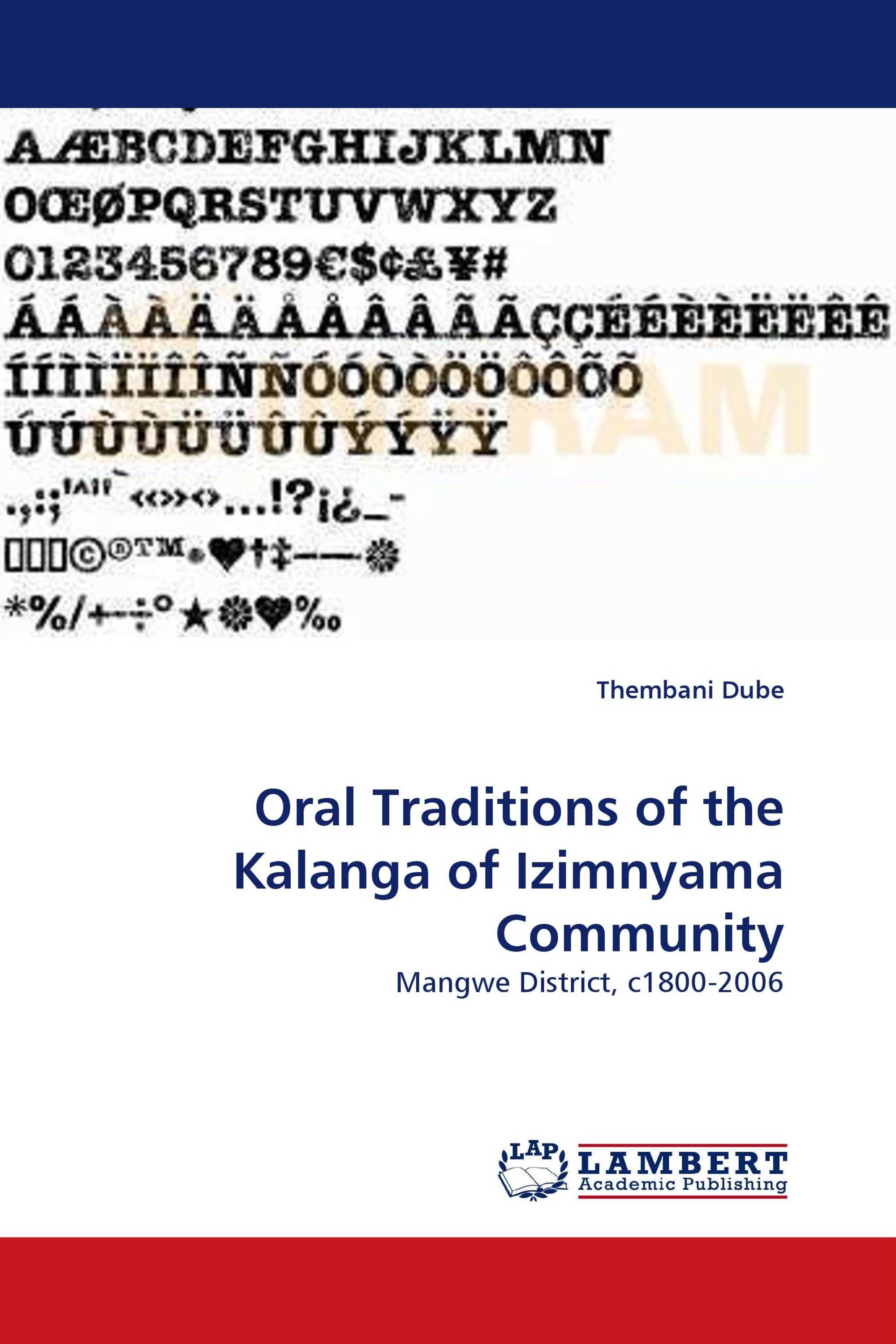 Oral Traditions of the Kalanga of Izimnyama Community