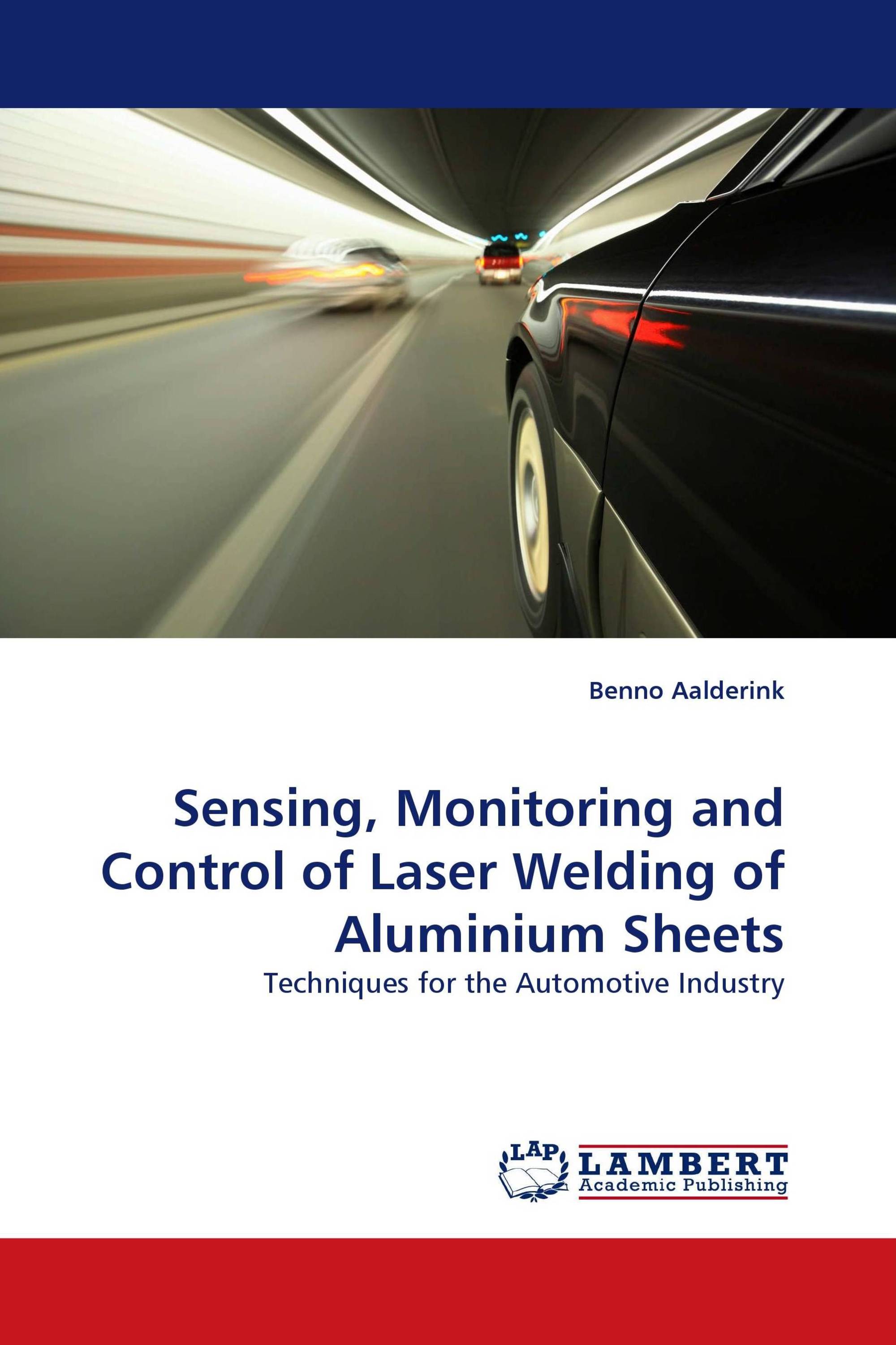 Sensing, Monitoring and Control of Laser Welding of Aluminium Sheets