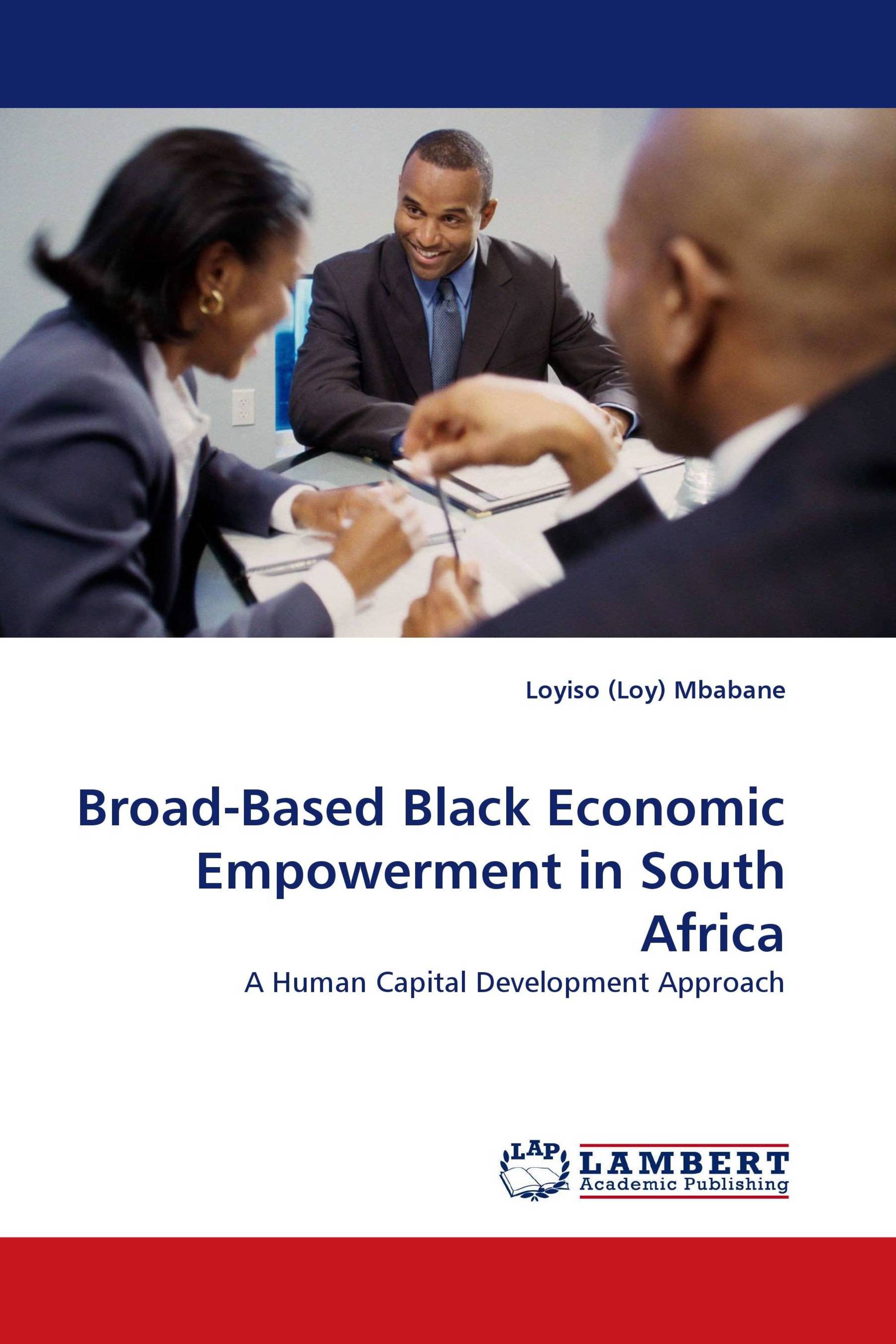 Broad-Based Black Economic Empowerment in South Africa