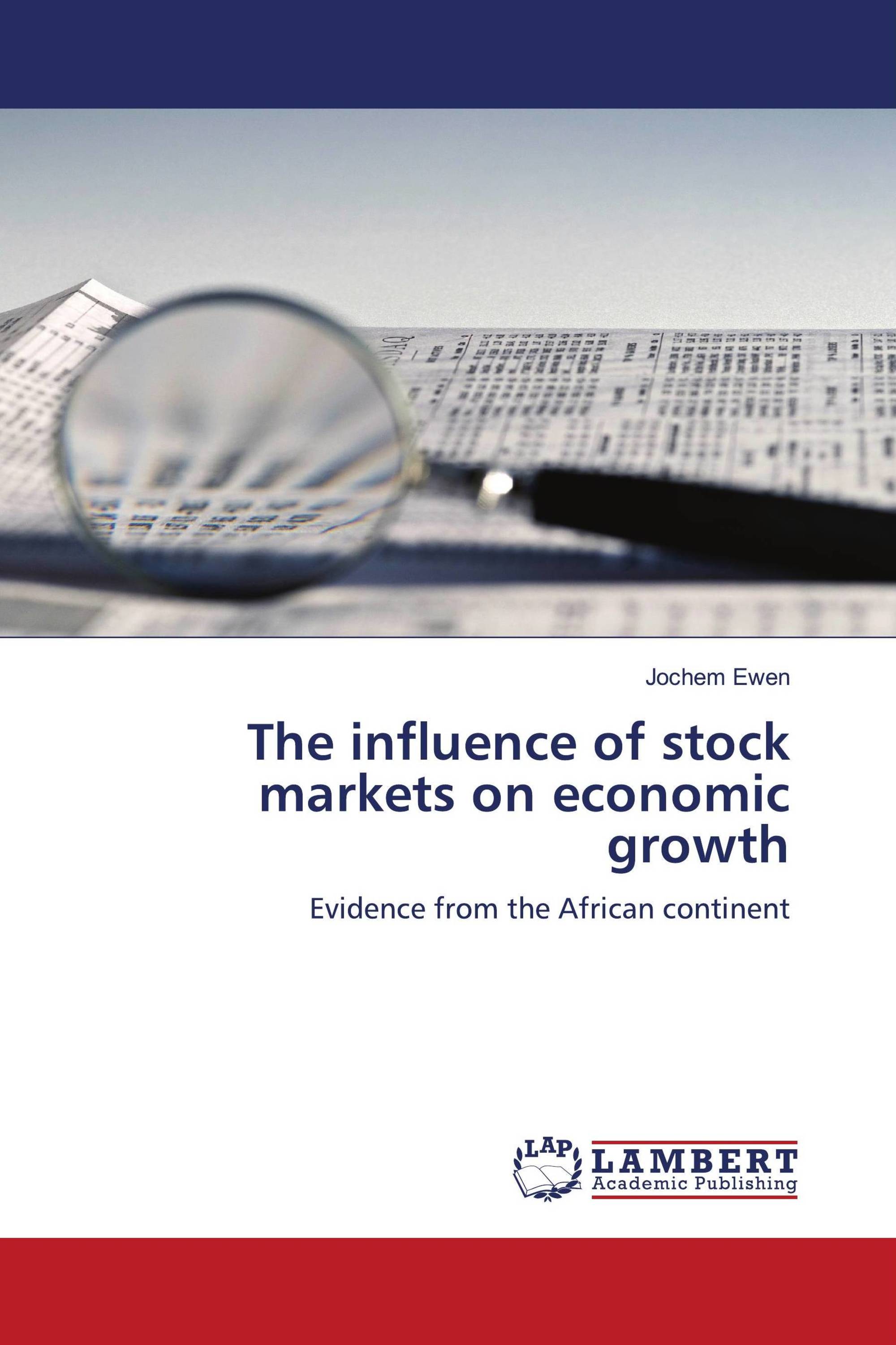 The influence of stock markets on economic growth