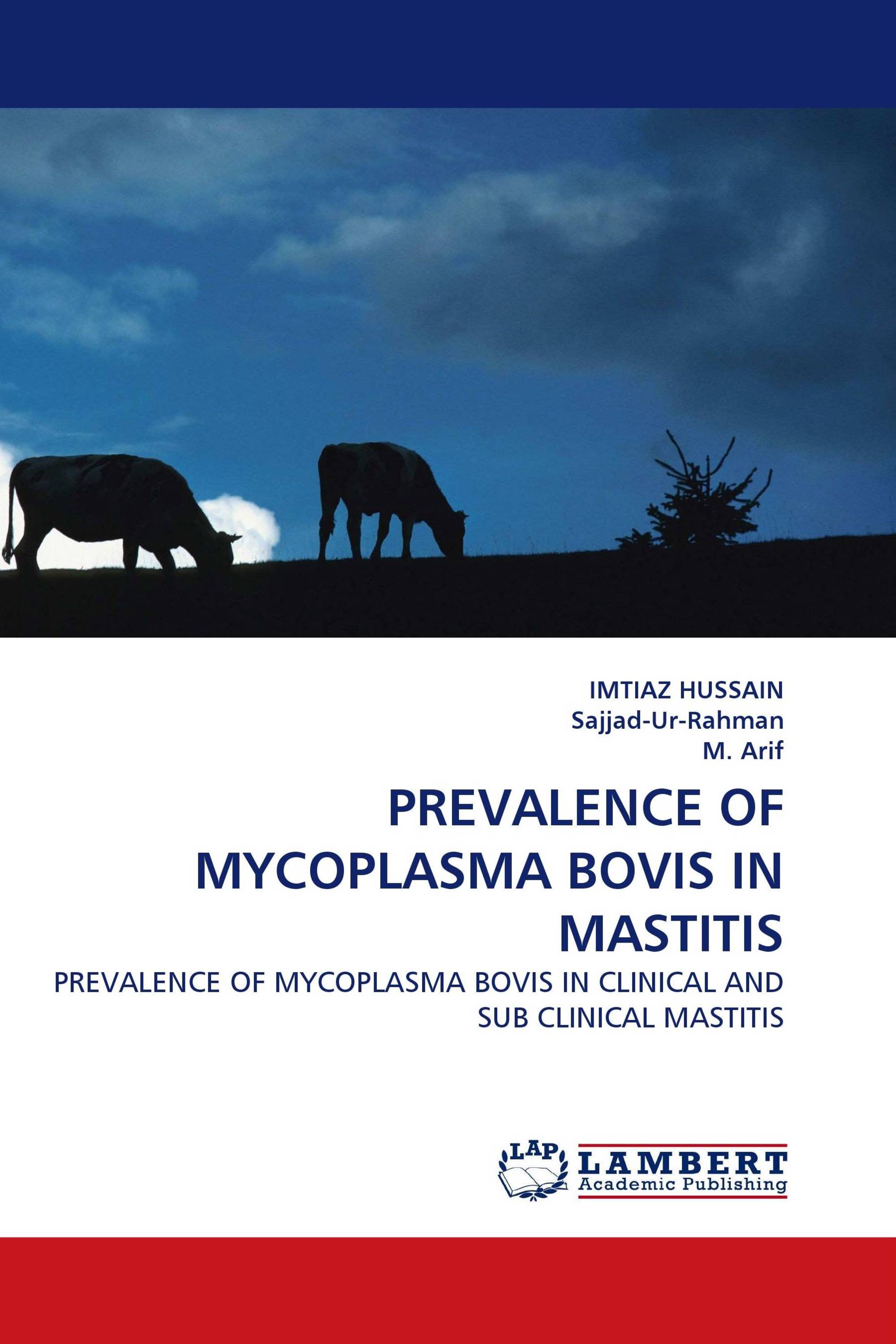 PREVALENCE OF MYCOPLASMA BOVIS IN MASTITIS