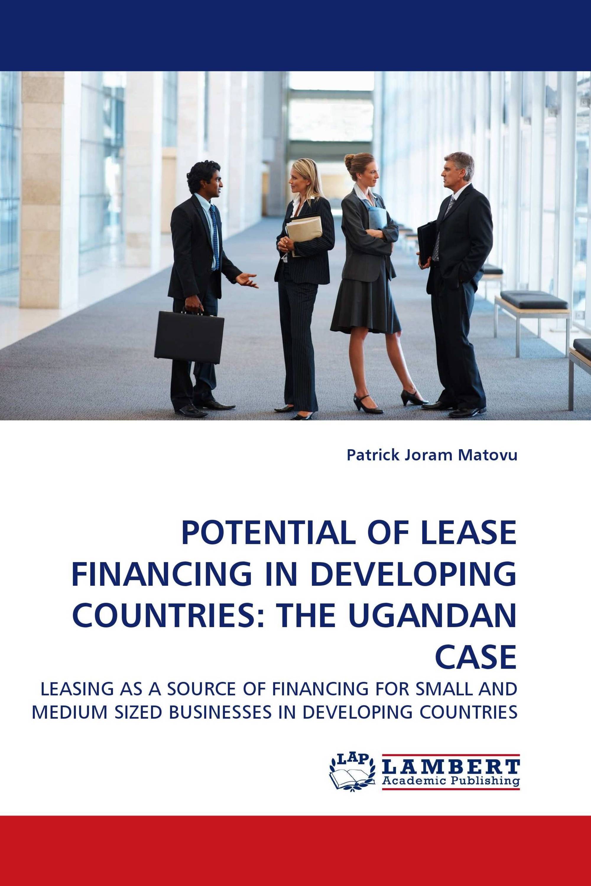 POTENTIAL OF LEASE FINANCING IN DEVELOPING COUNTRIES: THE UGANDAN CASE