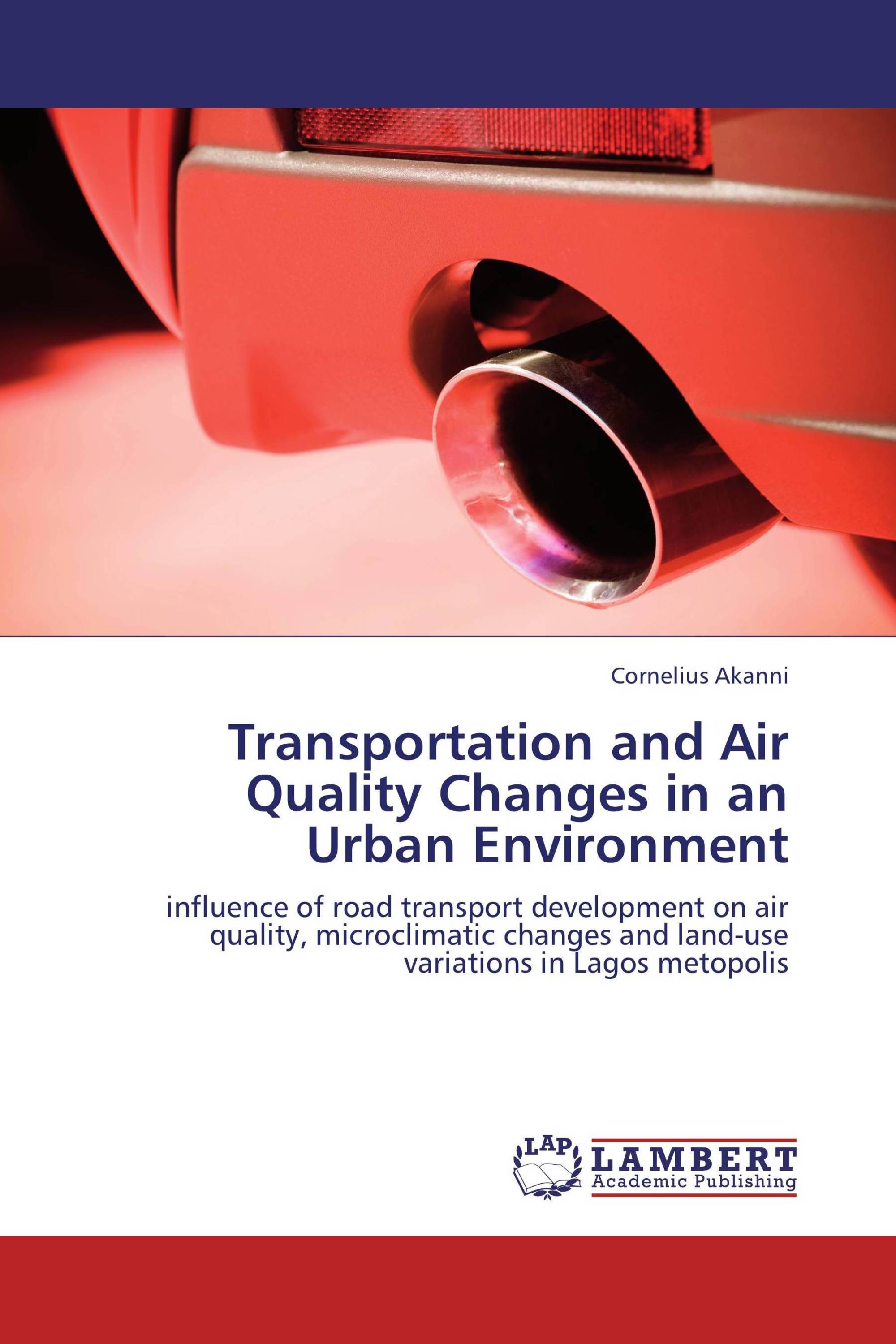 Transportation and Air Quality Changes in an Urban Environment