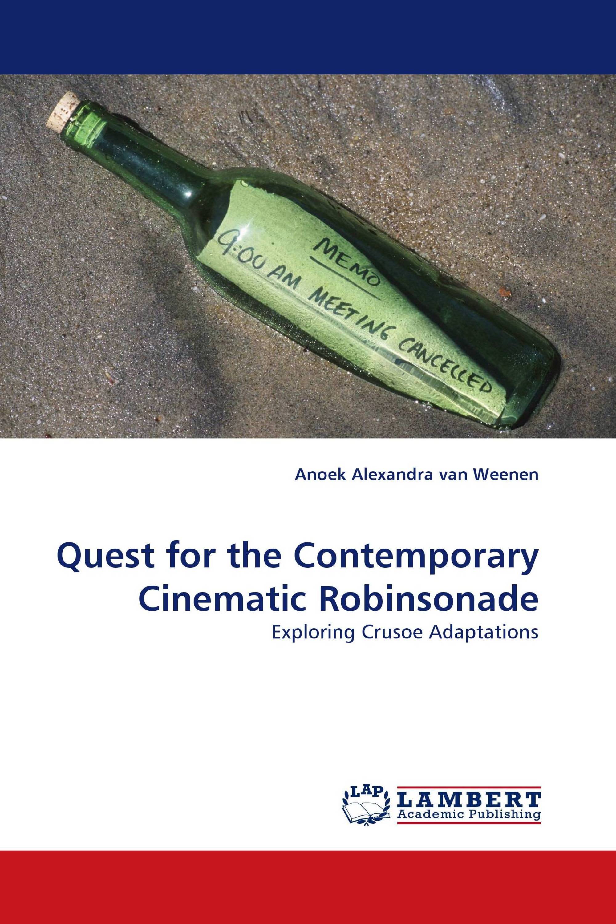 Quest for the Contemporary Cinematic Robinsonade