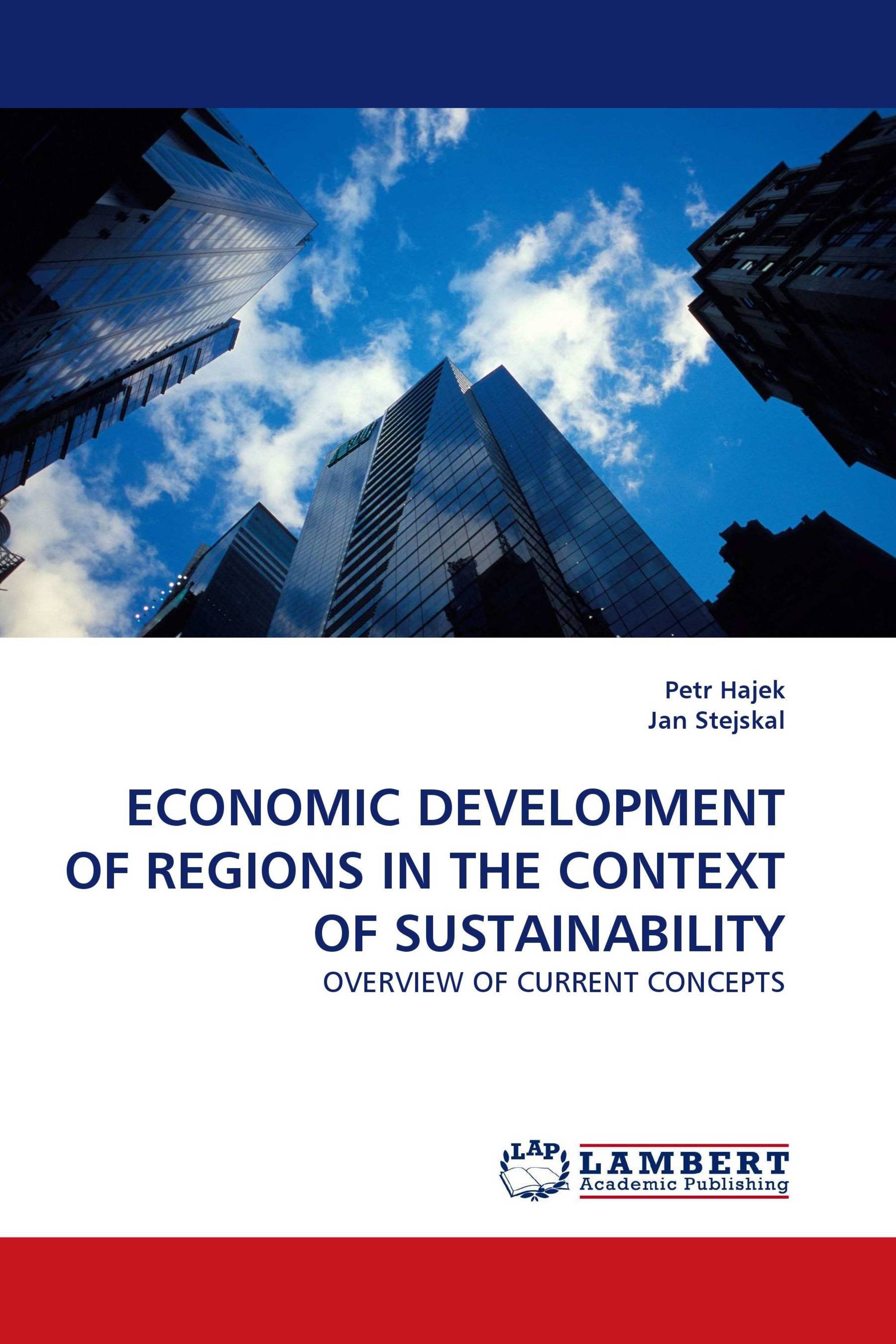 ECONOMIC DEVELOPMENT OF REGIONS IN THE CONTEXT OF SUSTAINABILITY