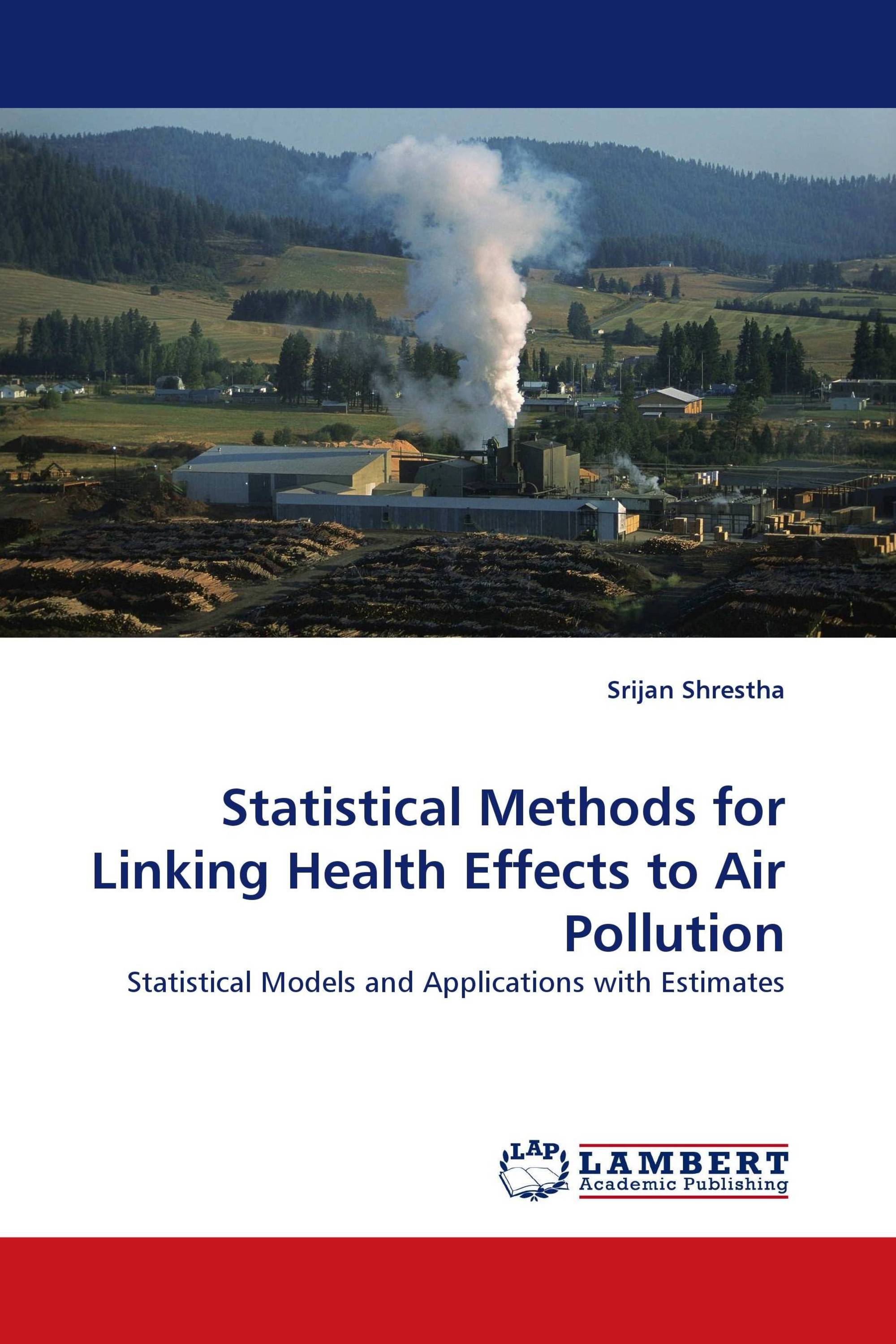 Statistical Methods for Linking Health Effects to Air Pollution