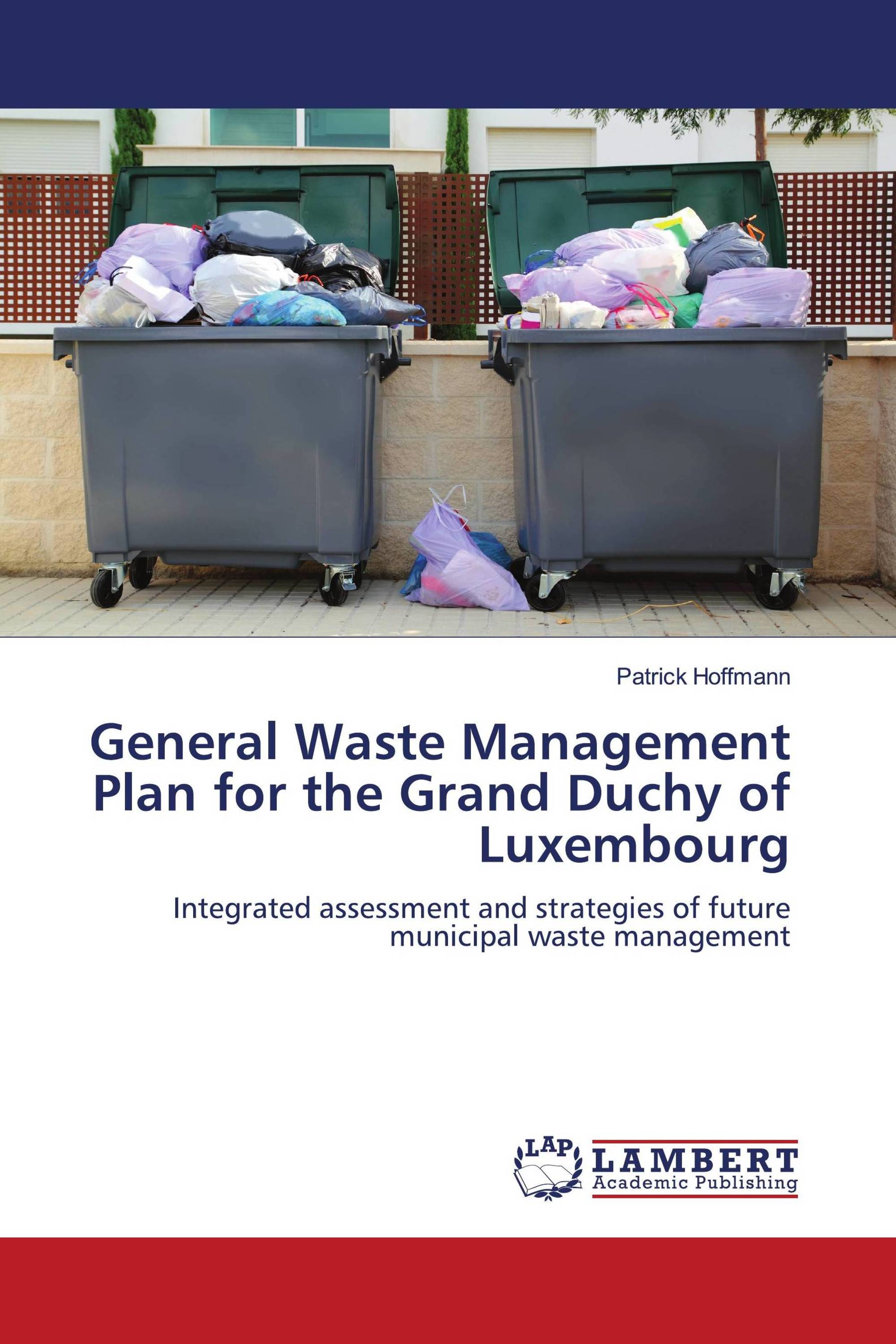 General Waste Management Plan for the Grand Duchy of Luxembourg