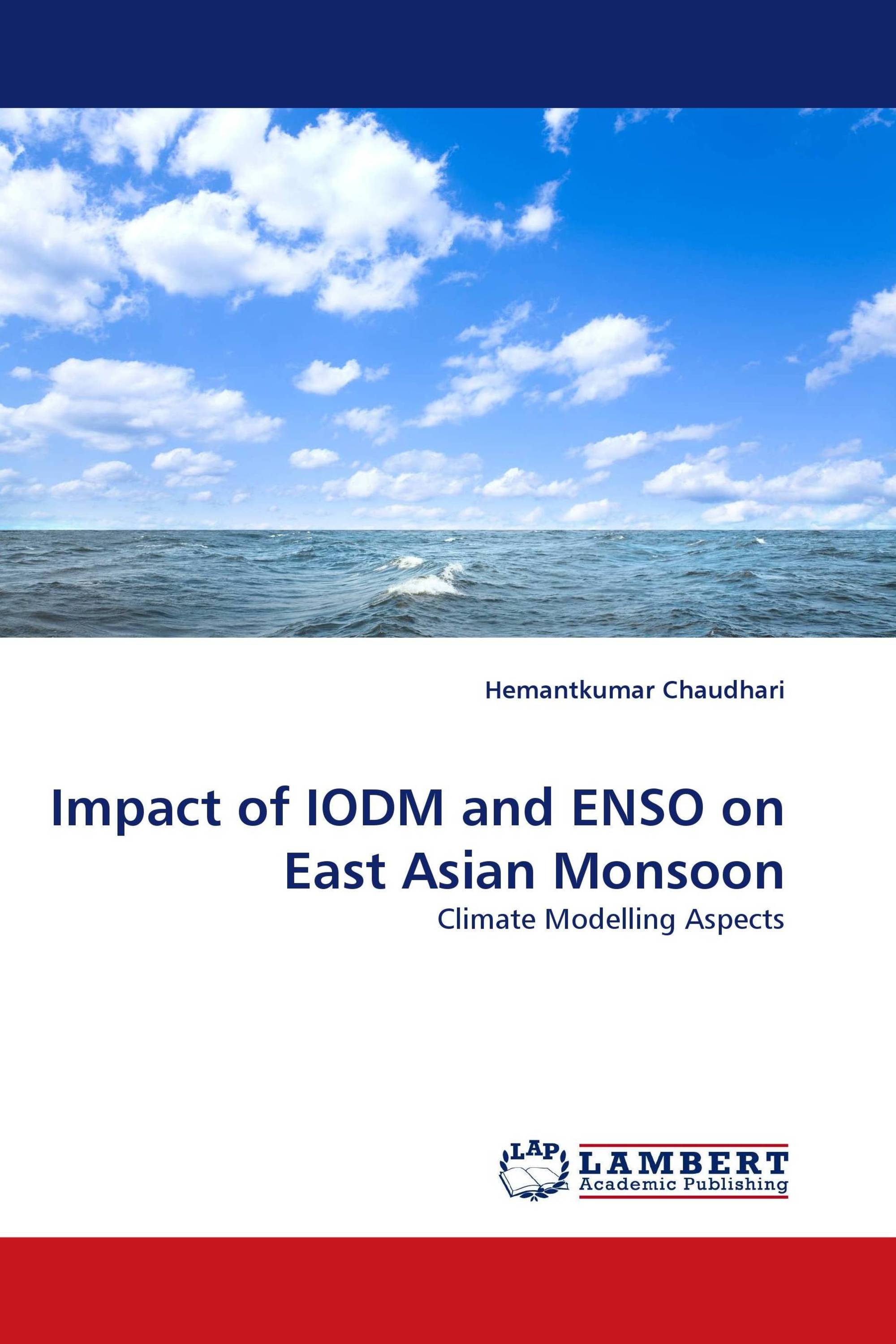 Impact of IODM and ENSO on East Asian Monsoon