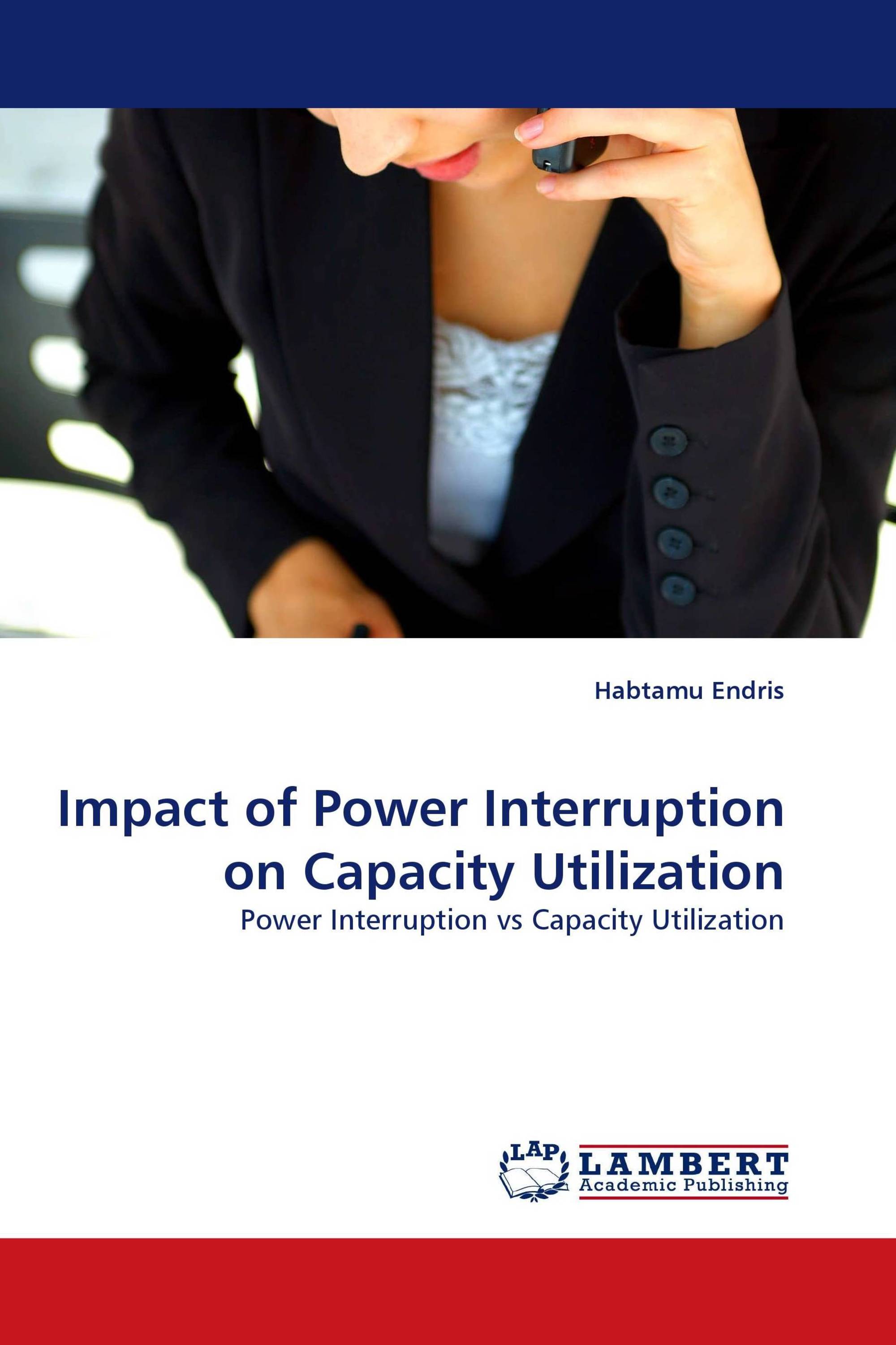 Impact of Power Interruption on Capacity Utilization