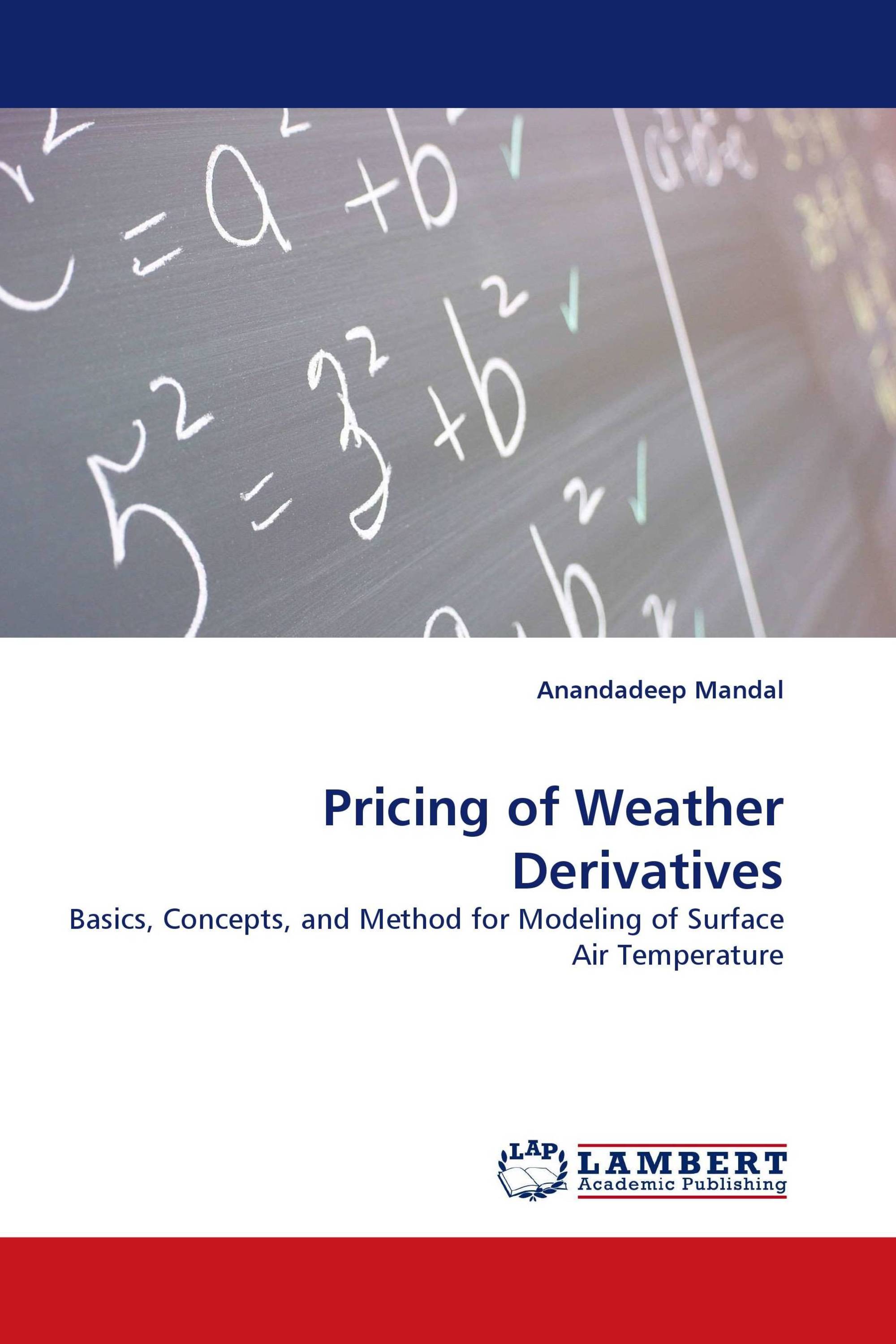 Pricing of Weather Derivatives