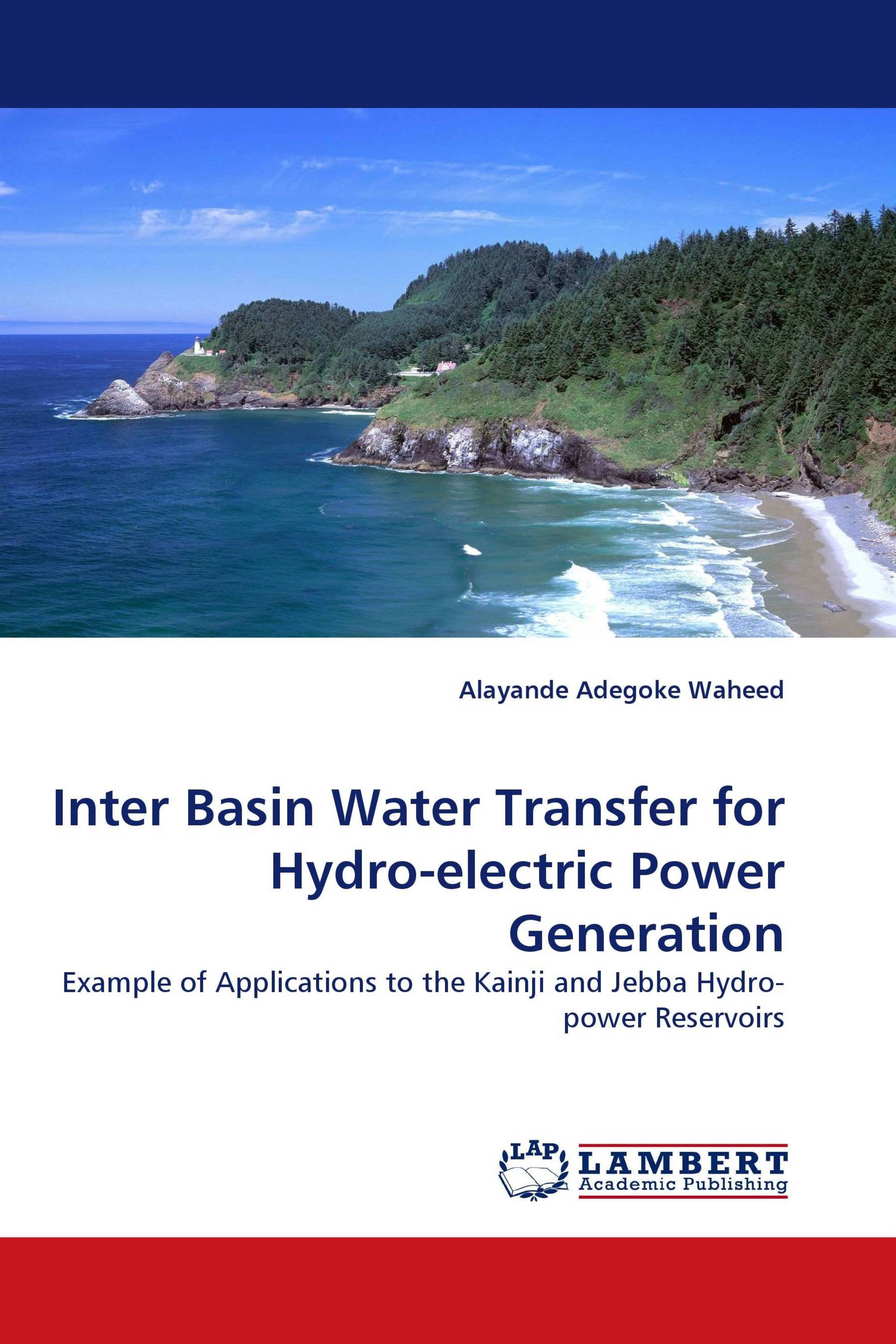 Inter Basin Water Transfer For Hydro-electric Power Generation / 978-3 ...