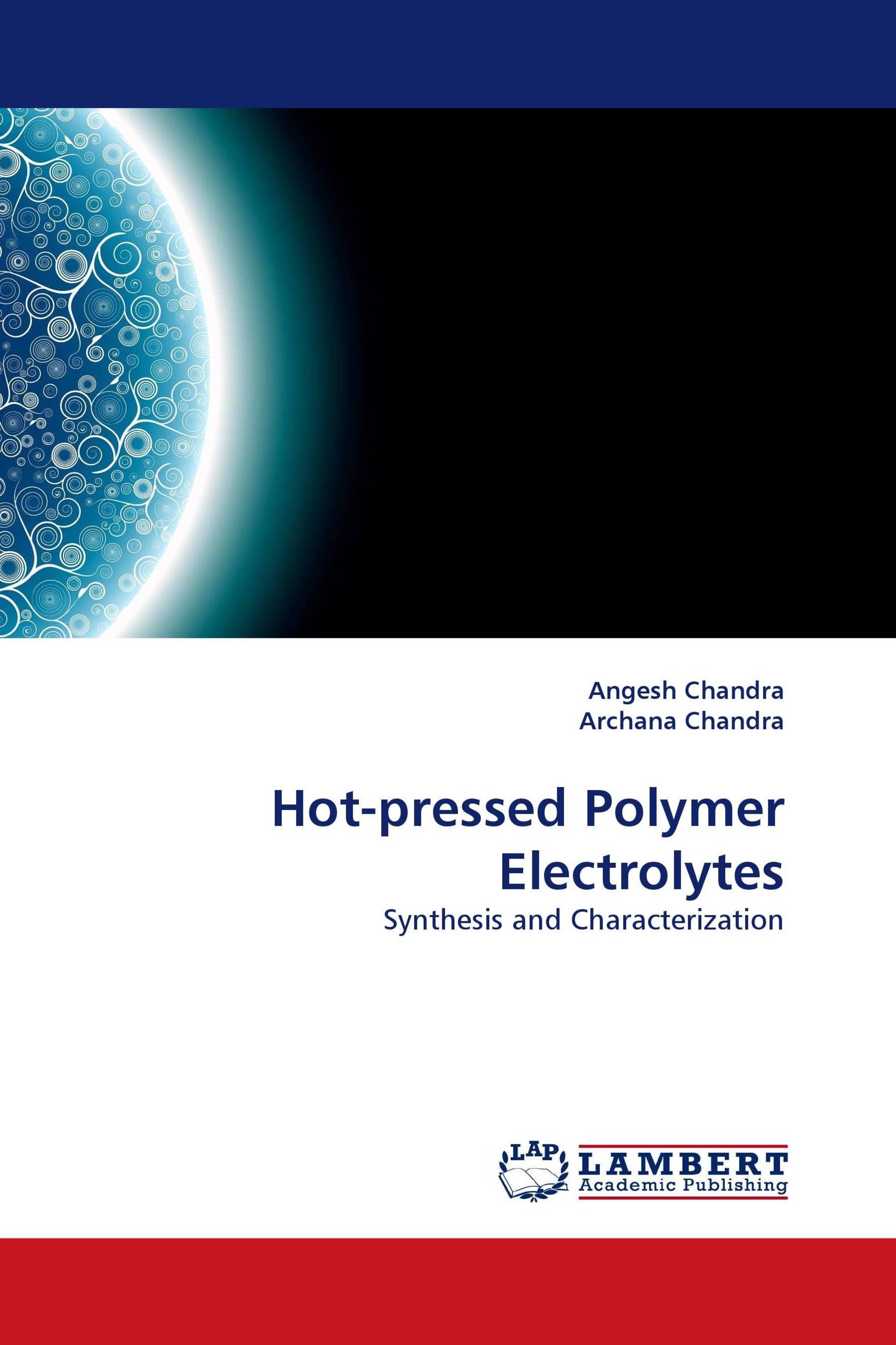 Hot-pressed Polymer Electrolytes