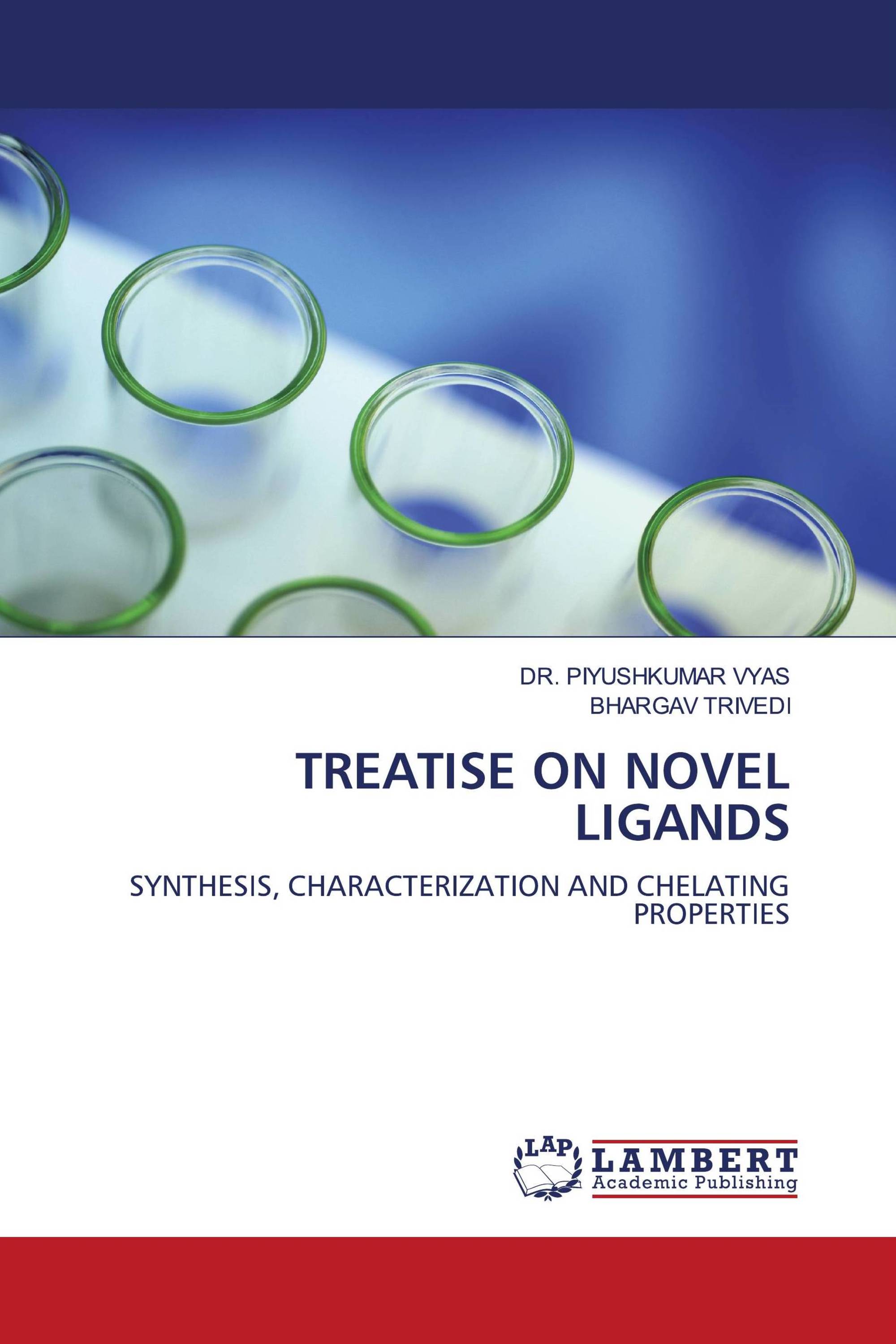 TREATISE ON NOVEL LIGANDS