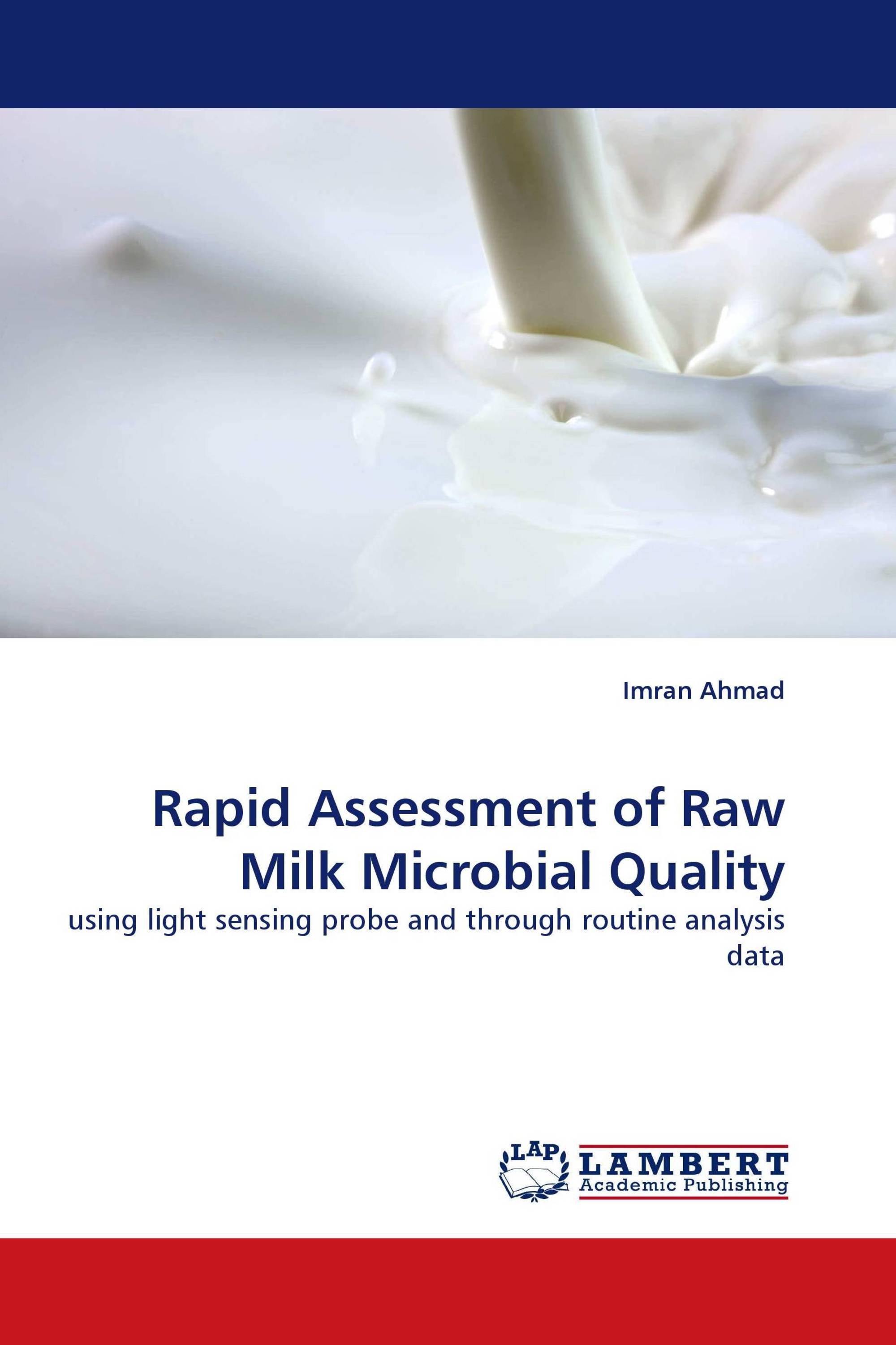 Rapid Assessment of Raw Milk Microbial Quality