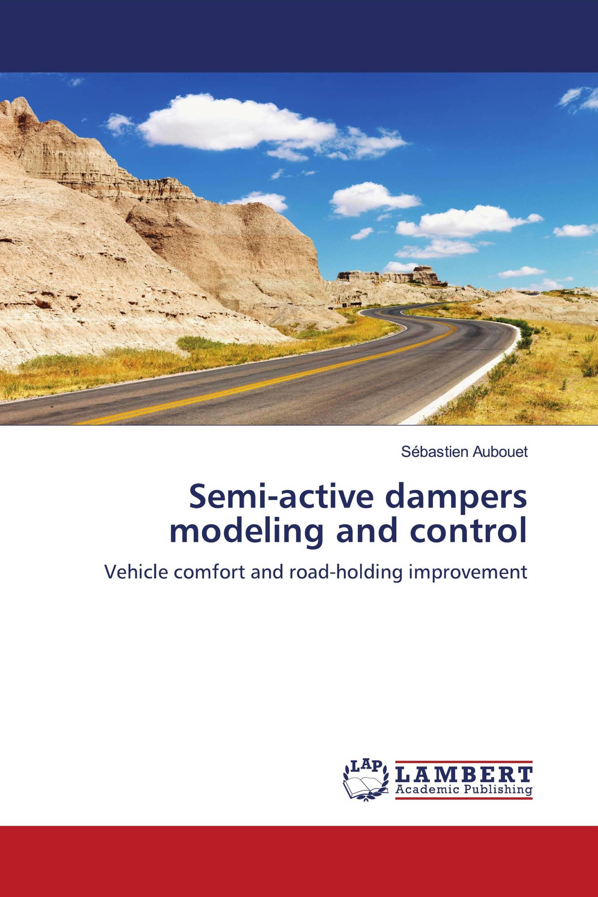 Semi-active dampers modeling and control