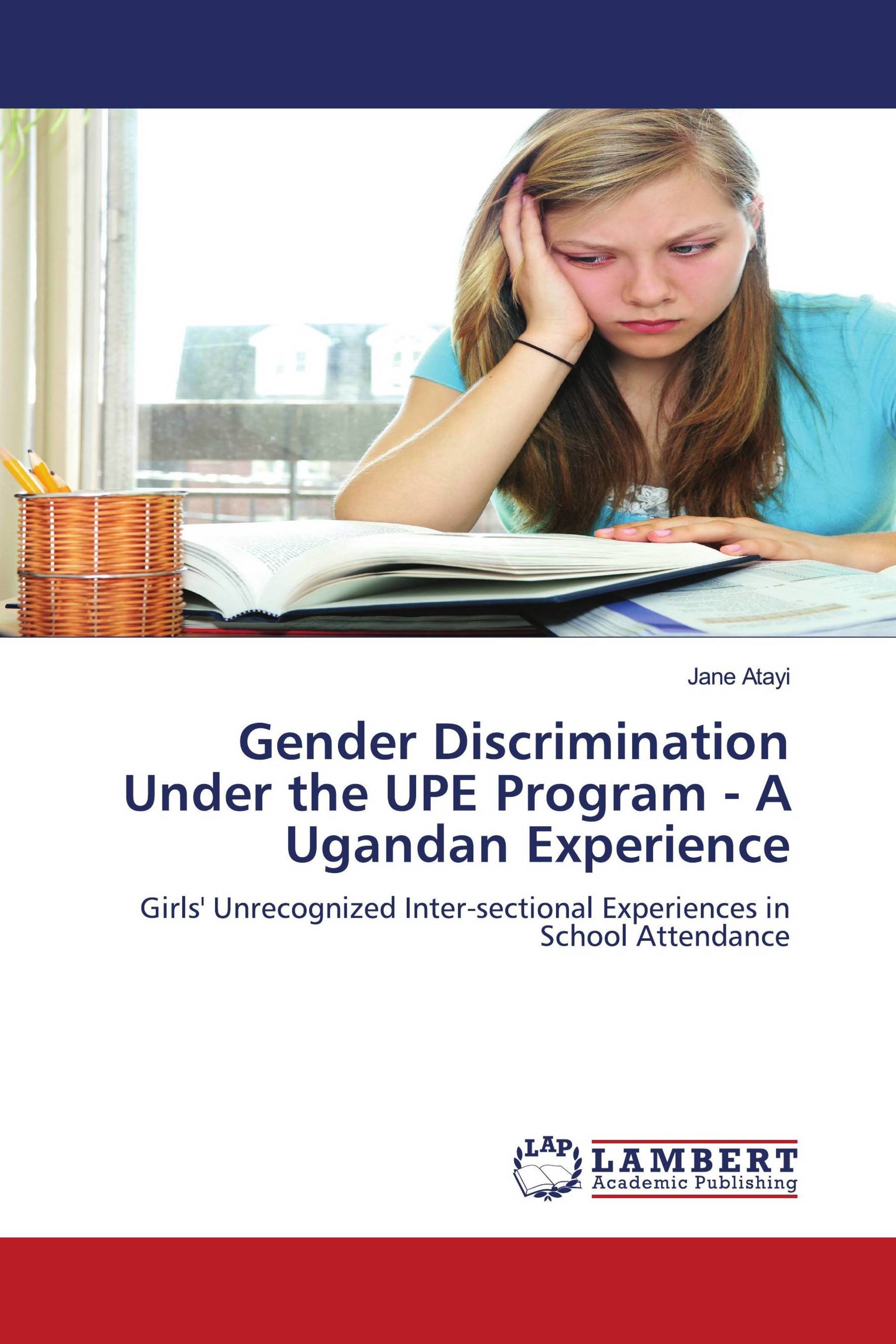 Gender Discrimination Under the UPE Program - A Ugandan Experience