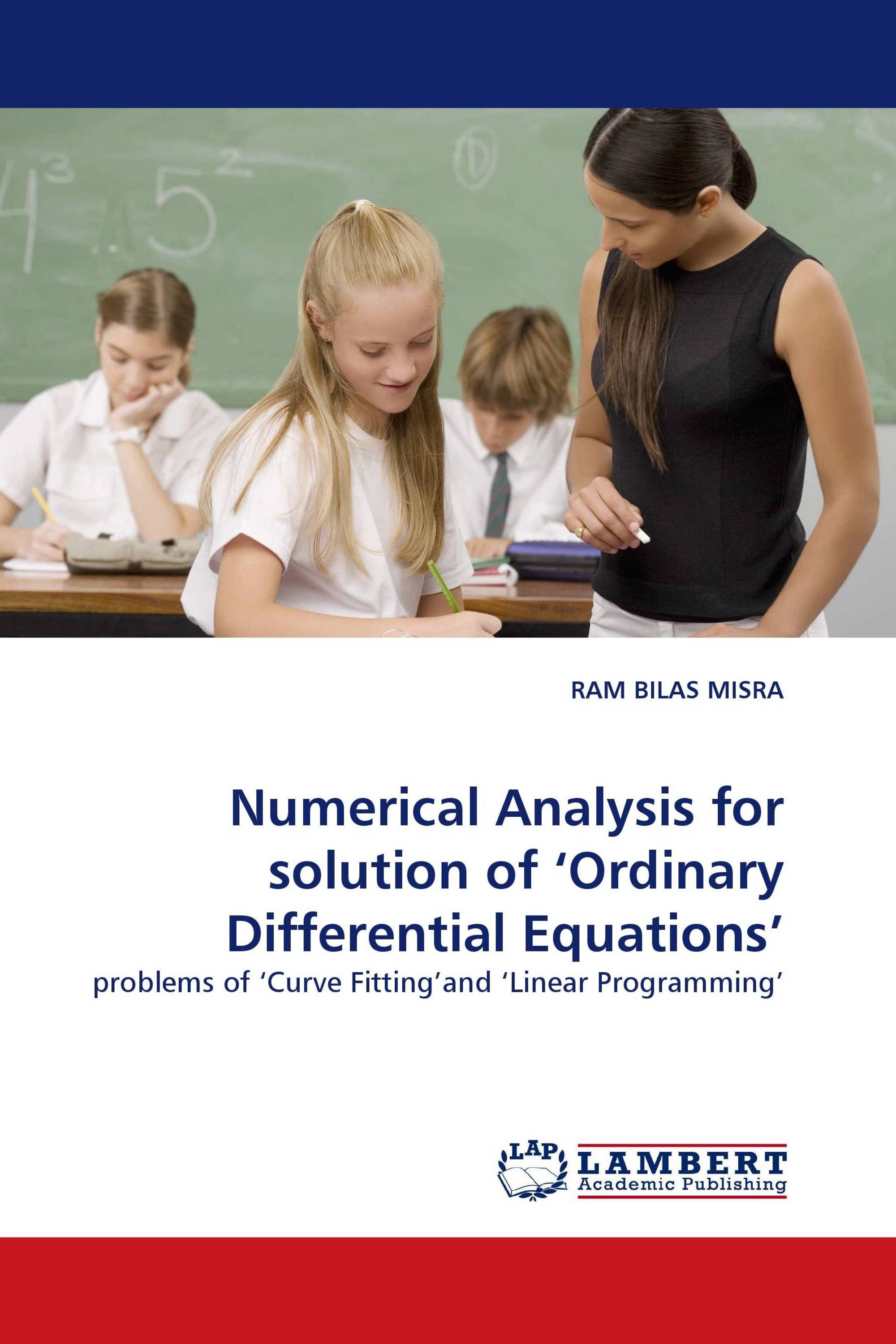 Numerical Analysis for solution of ‘Ordinary Differential Equations'