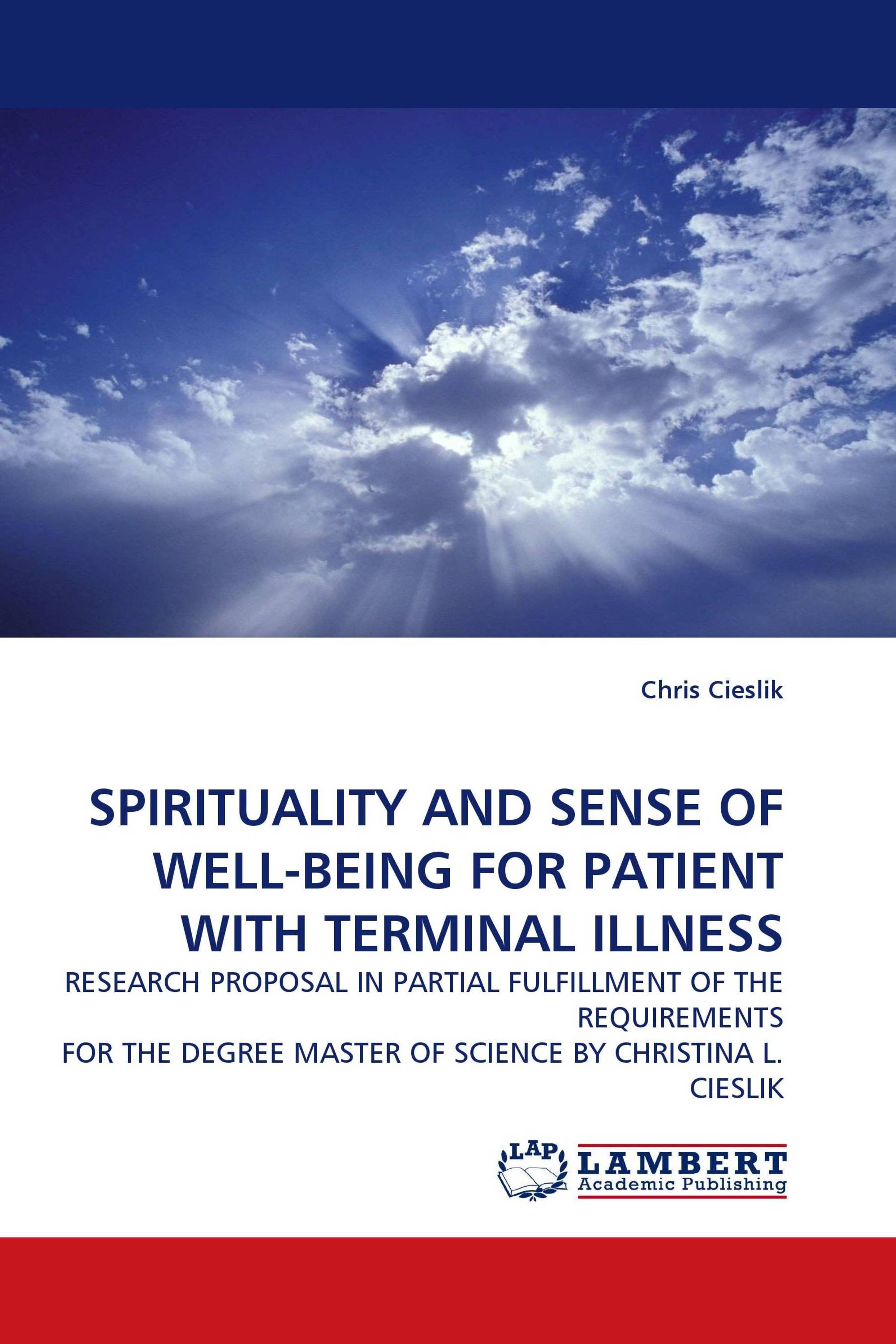 SPIRITUALITY AND SENSE OF WELL-BEING FOR PATIENT WITH TERMINAL ILLNESS