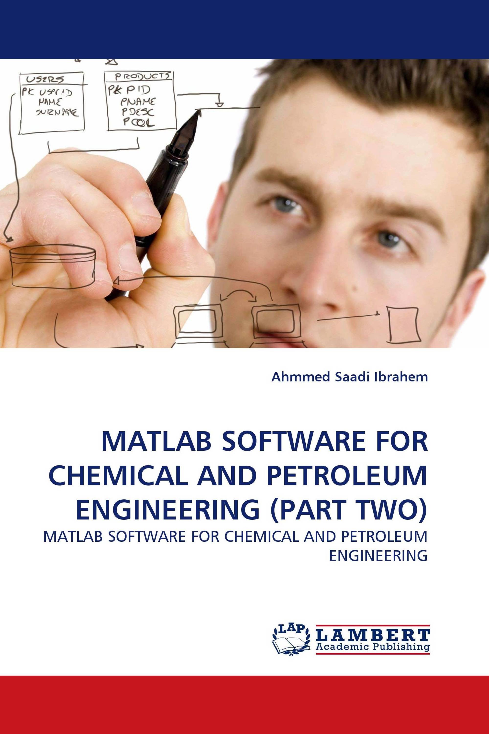 MATLAB SOFTWARE FOR CHEMICAL AND PETROLEUM ENGINEERING (PART TWO)