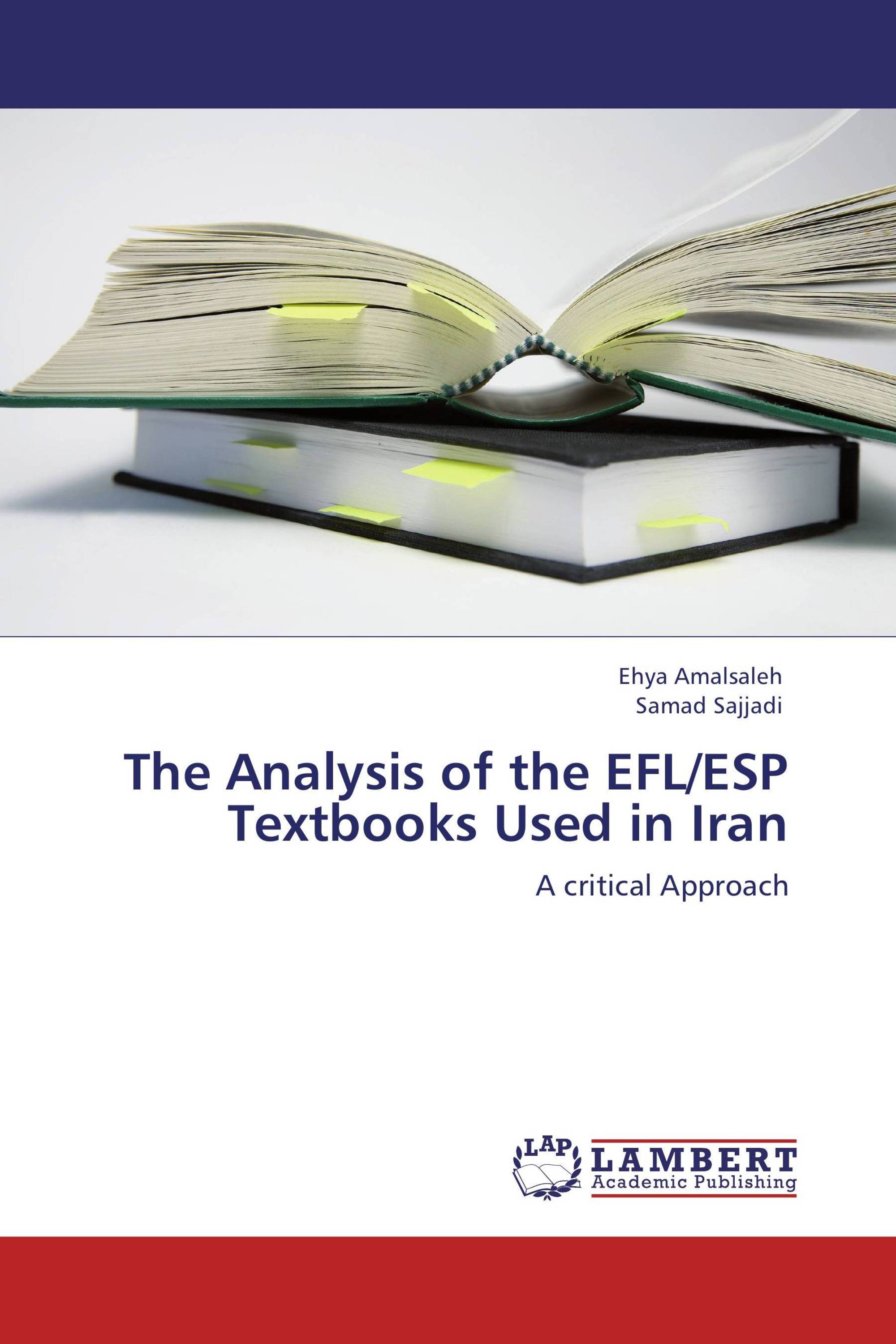 The Analysis of the EFL/ESP Textbooks Used in Iran