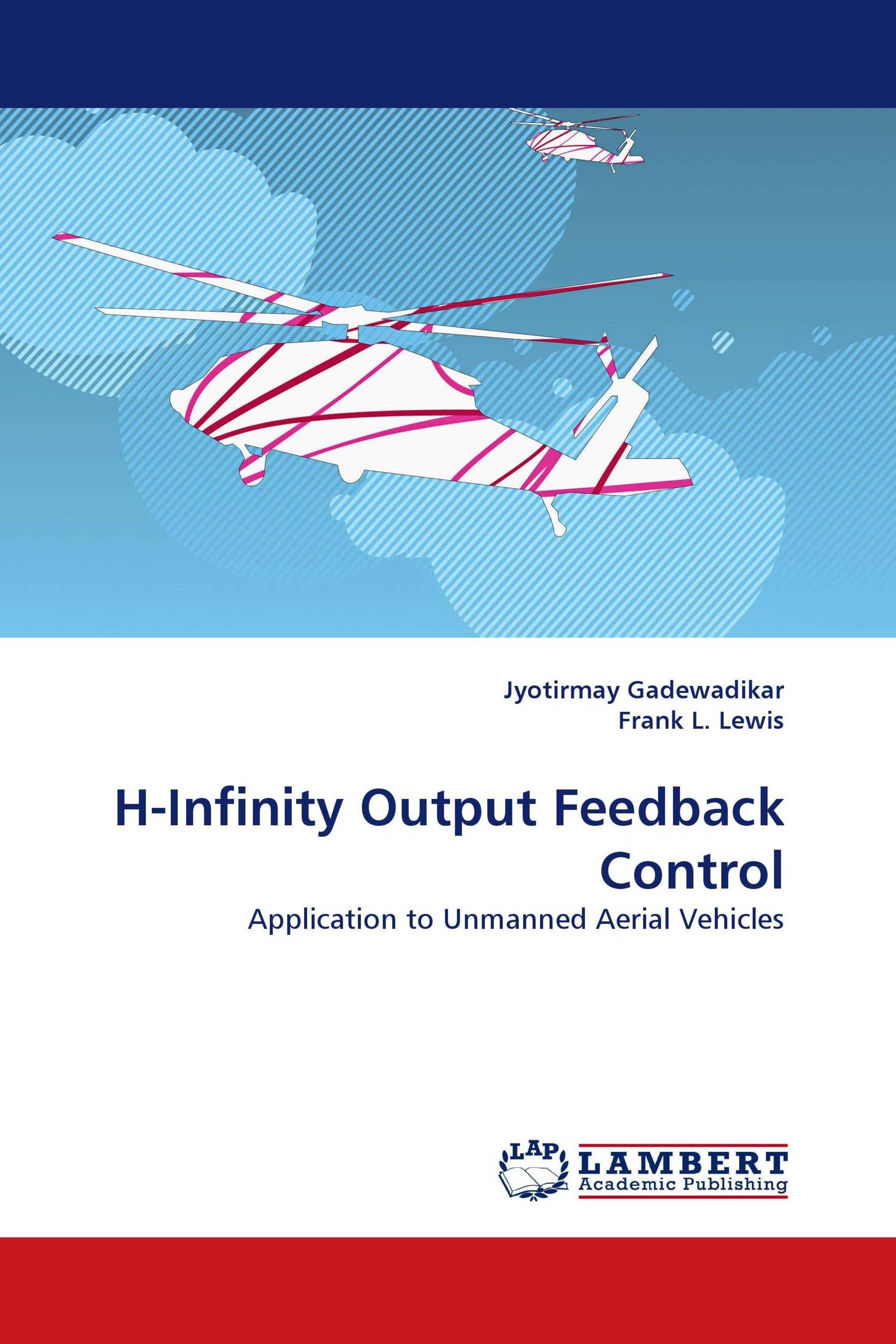 H-Infinity Output Feedback Control