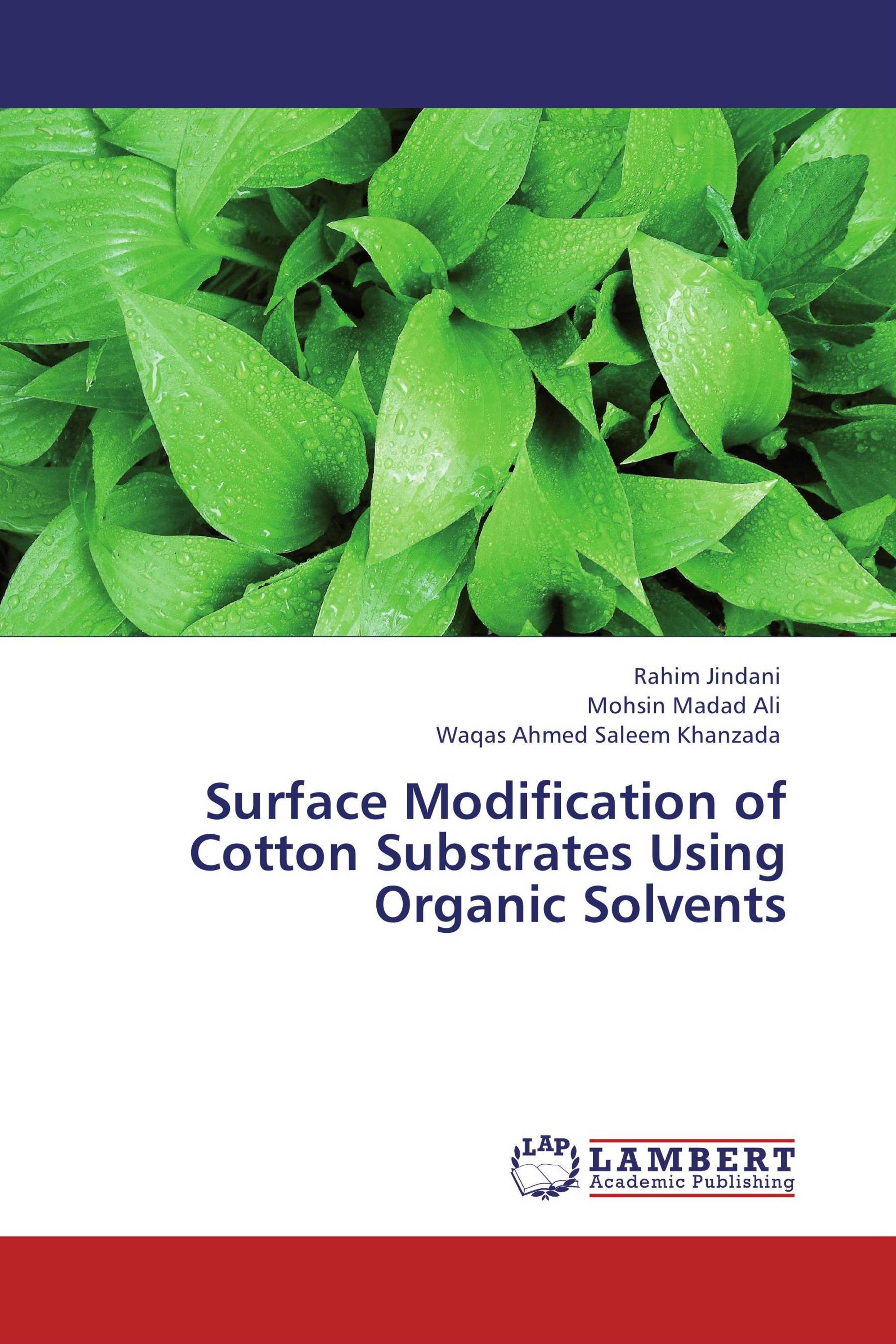 Surface Modification of Cotton Substrates Using Organic Solvents / 978