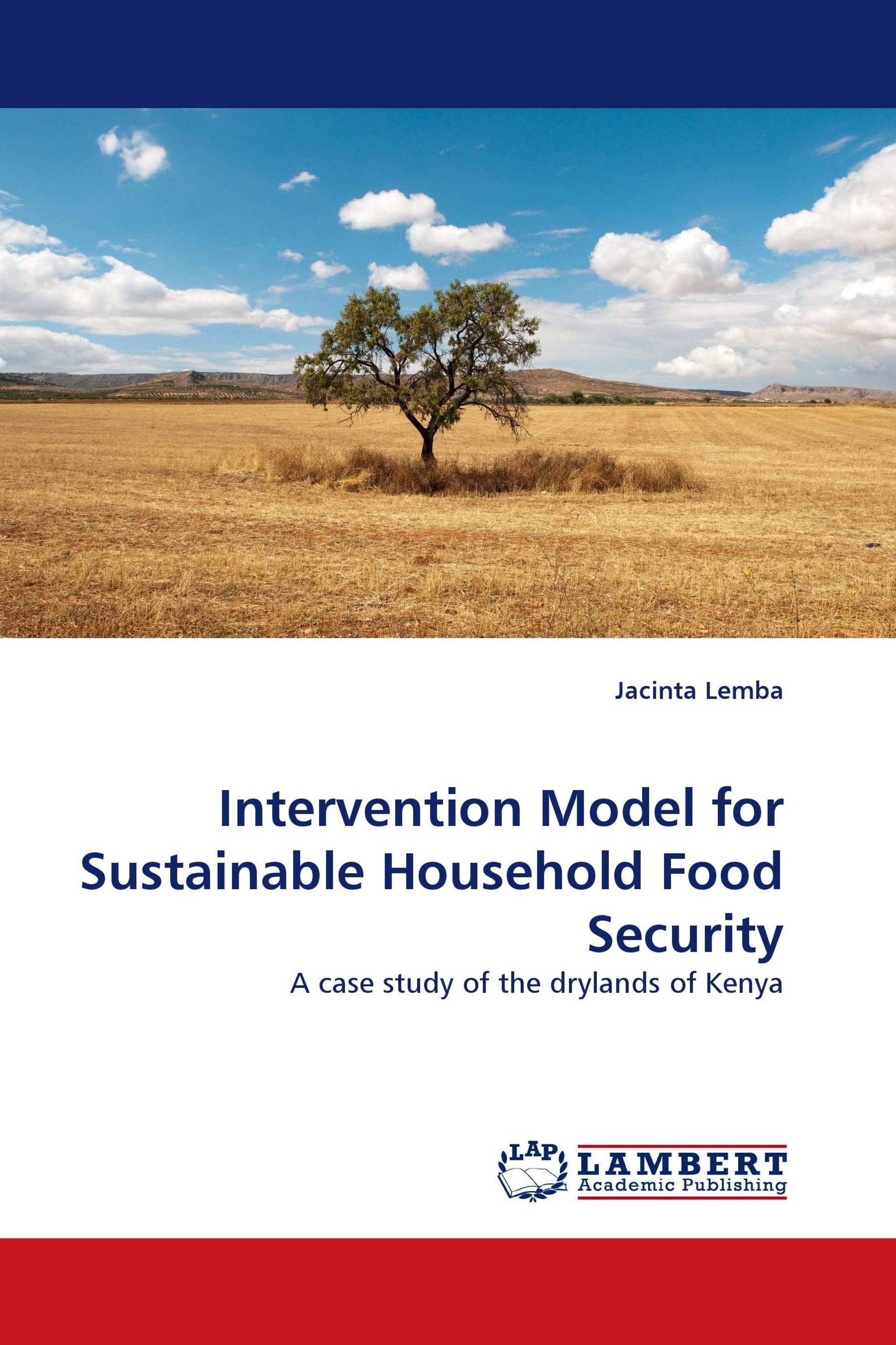 Intervention Model for Sustainable Household Food Security